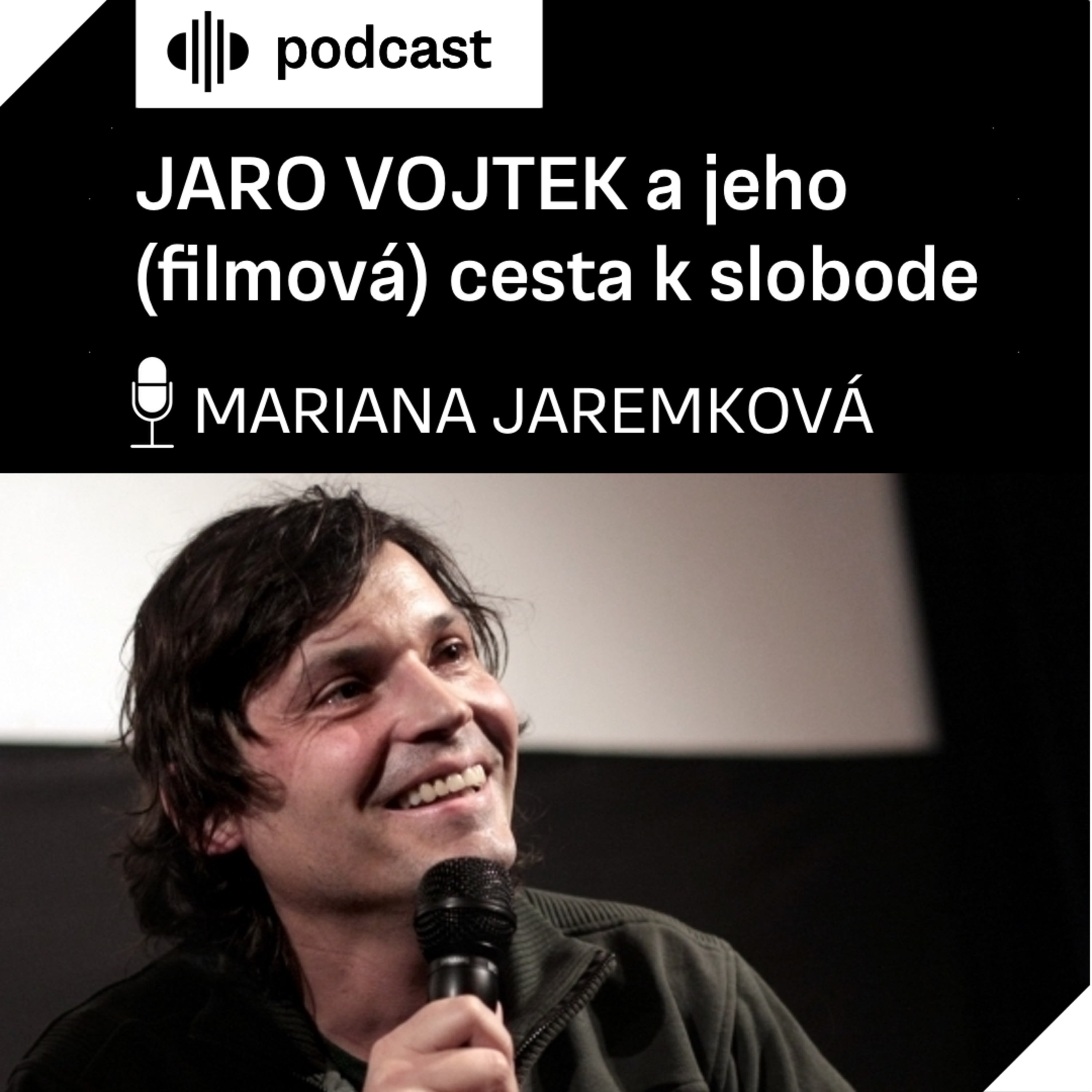 Jaro Vojtek na (filmovej) ceste k slobode episode artwork