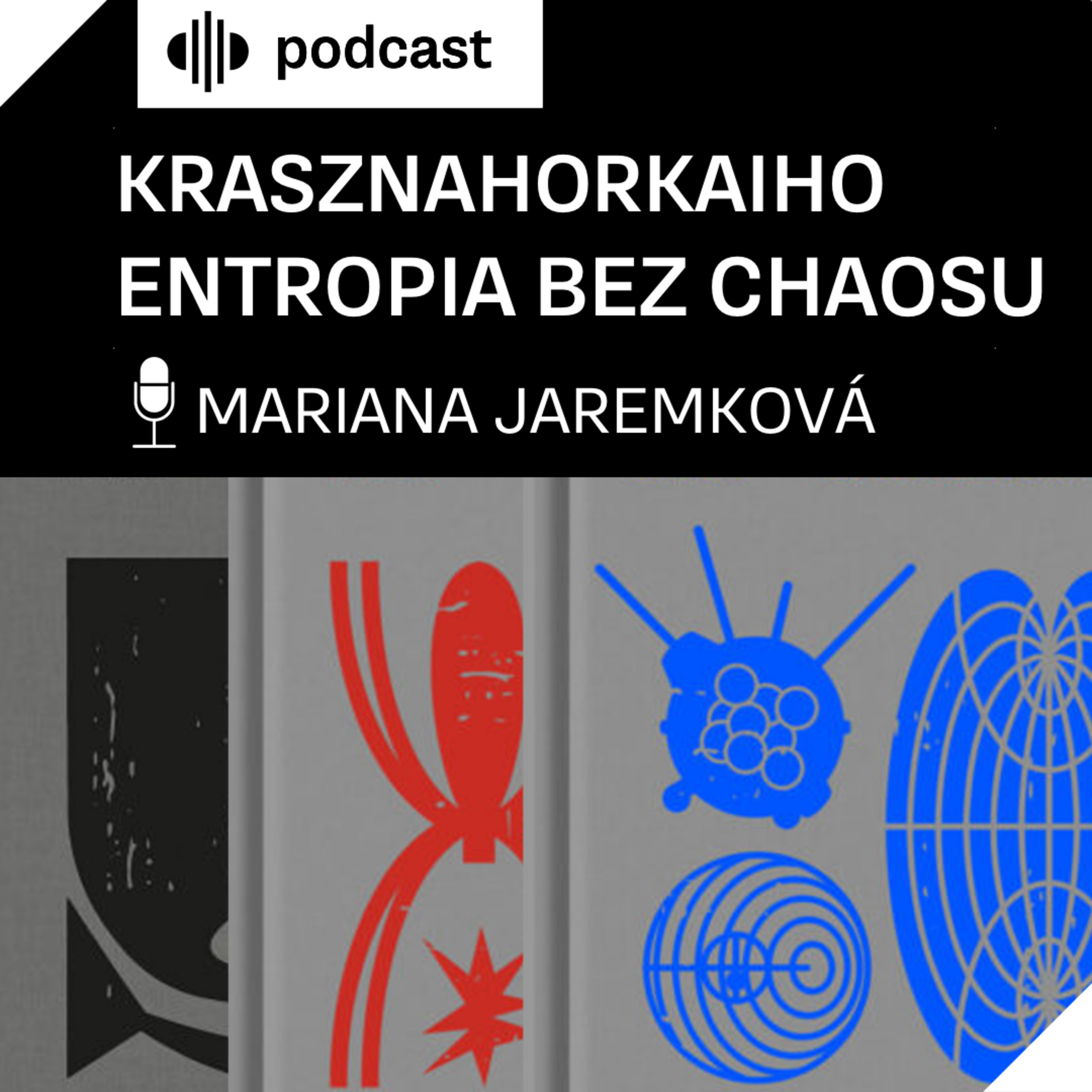 Krasznahorkaiho entropia bez chaosu episode artwork