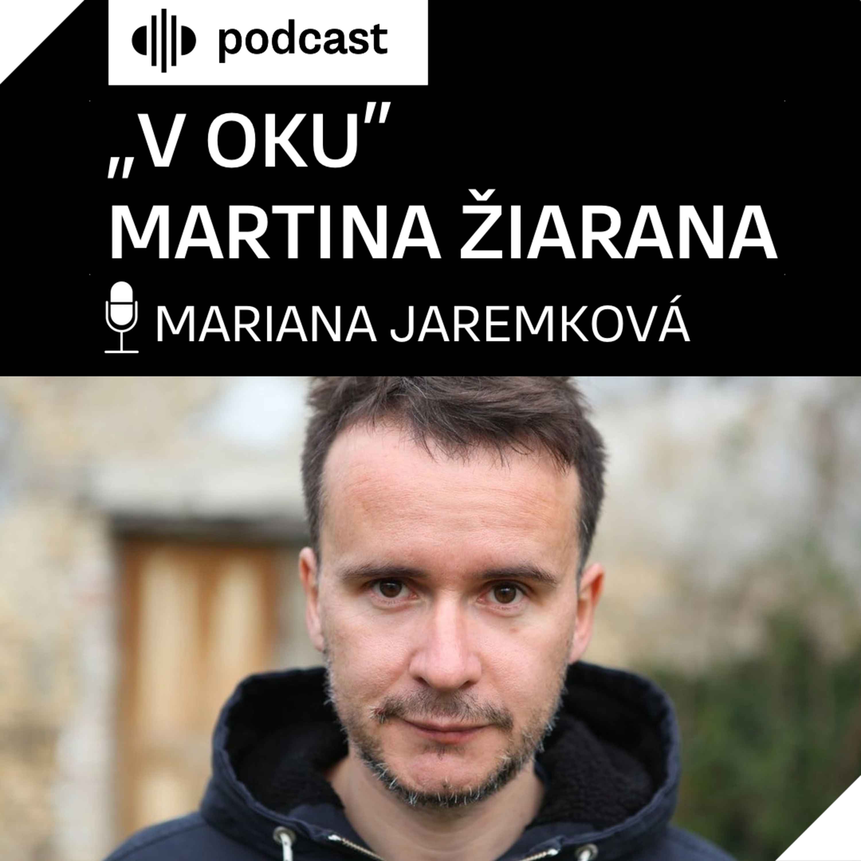 „V oku” Martina Žiarana episode artwork