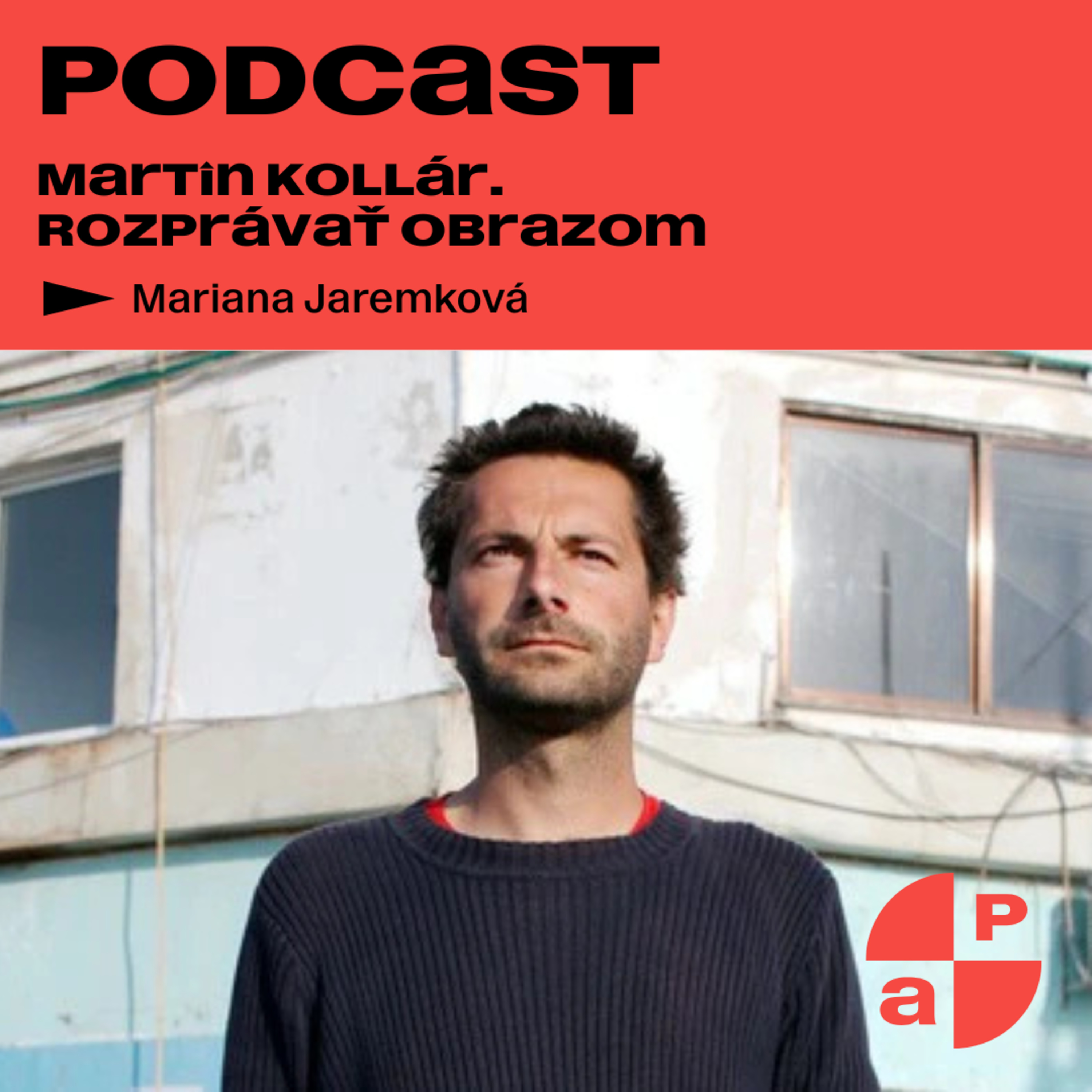 Martin Kollár. Rozprávať obrazom episode artwork