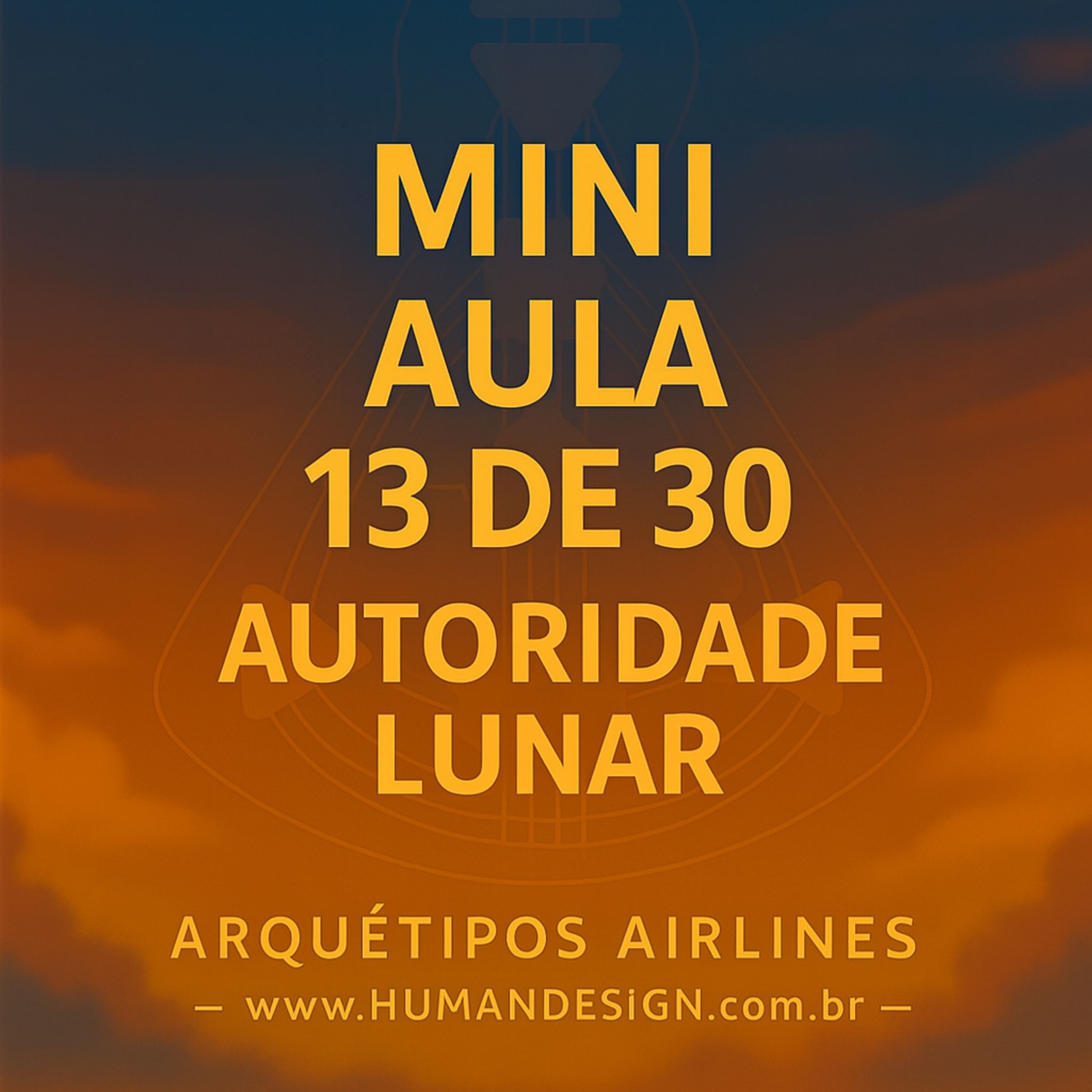 MINI AULA 13/30 | AUTORIDADE LUNAR 🌕 no Desenho Humano | Human Design #desenhohumano #humandesign episode artwork