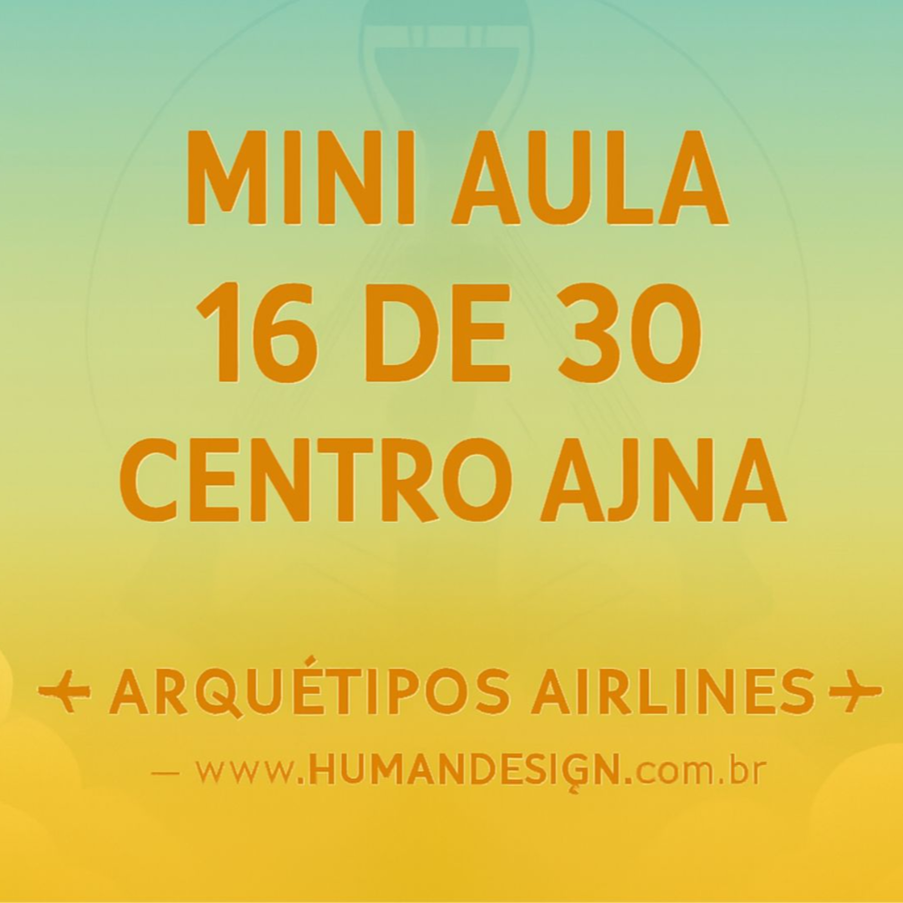 MINI AULA 16/30 Centro da Ajna: A Pressão de Entender Human Design com Roberto de Farias episode artwork