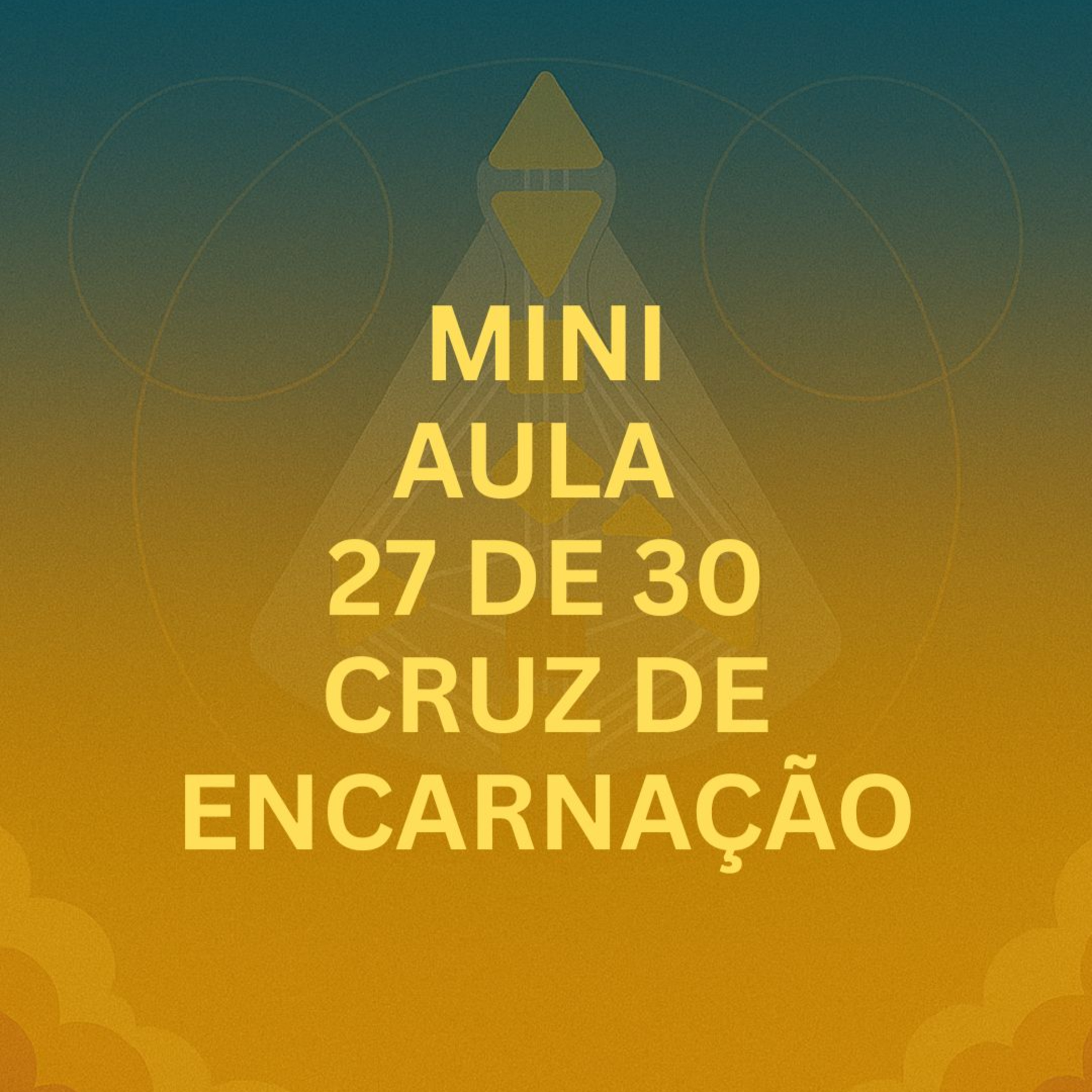  MINI AULA 27/30 — CRUZ DE ENCARNAÇÃO no Desenho Humano | Human Design #desenhohumano #humandesign episode artwork
