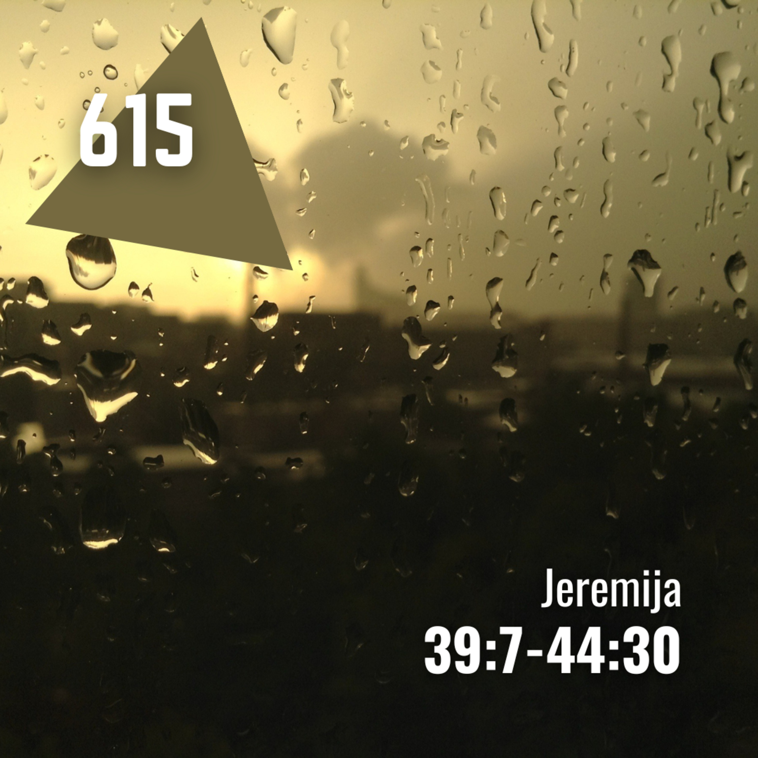 615 Jeremija 39:7-44:30