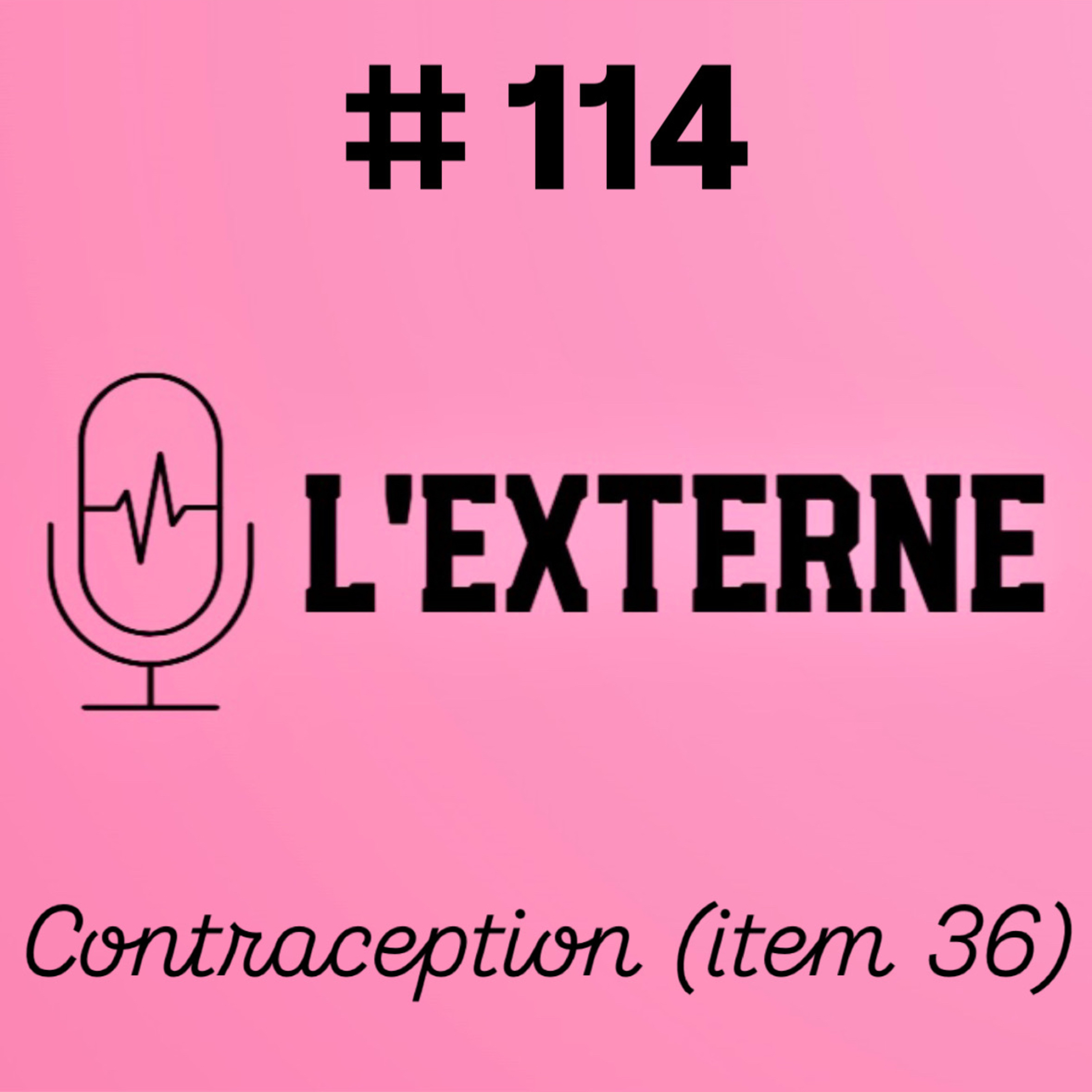 Episode 114 - Contraception (item 36)