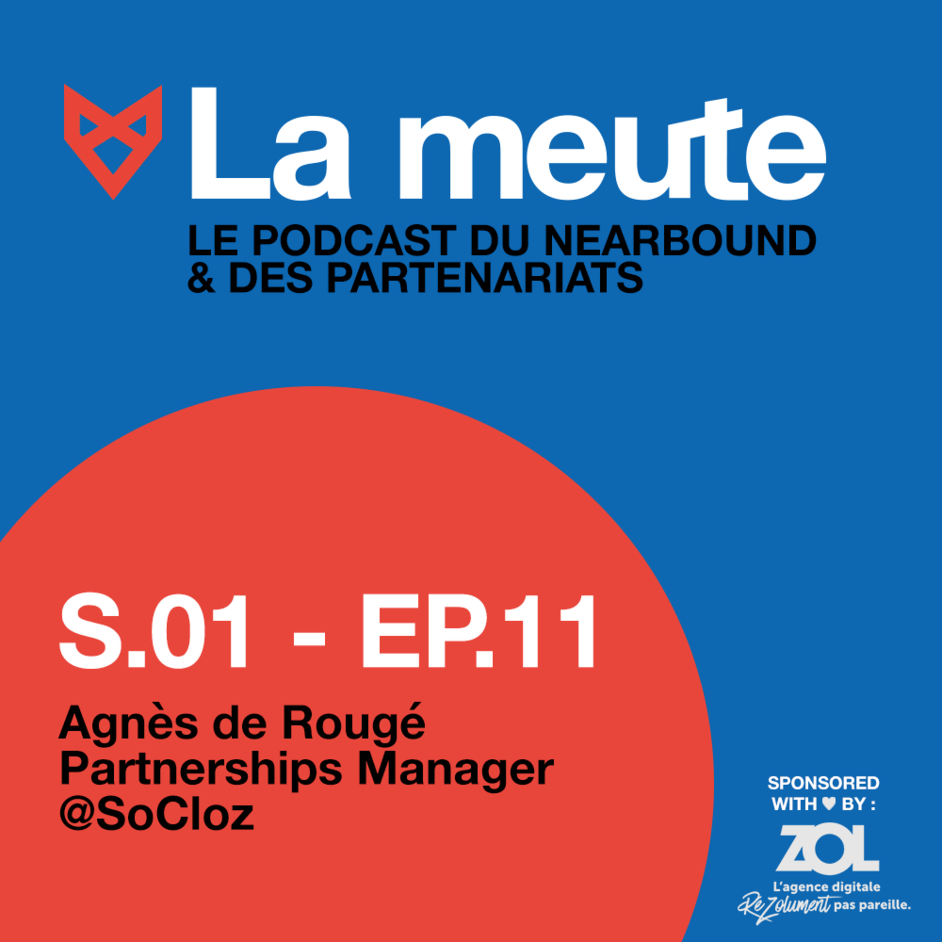 🐺 La meute : le podcast du nearbound et des partenariats