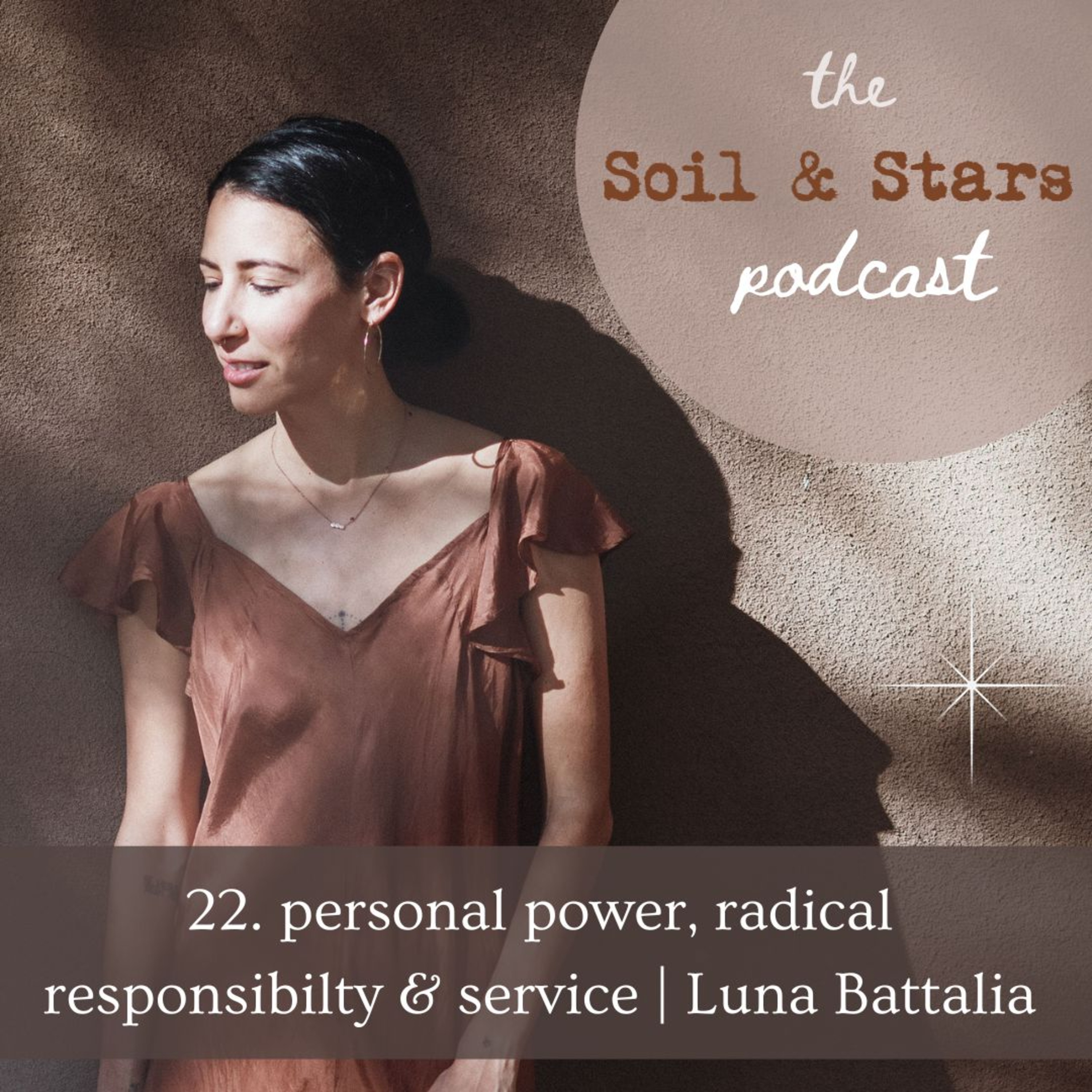 The Soil & Stars Podcast