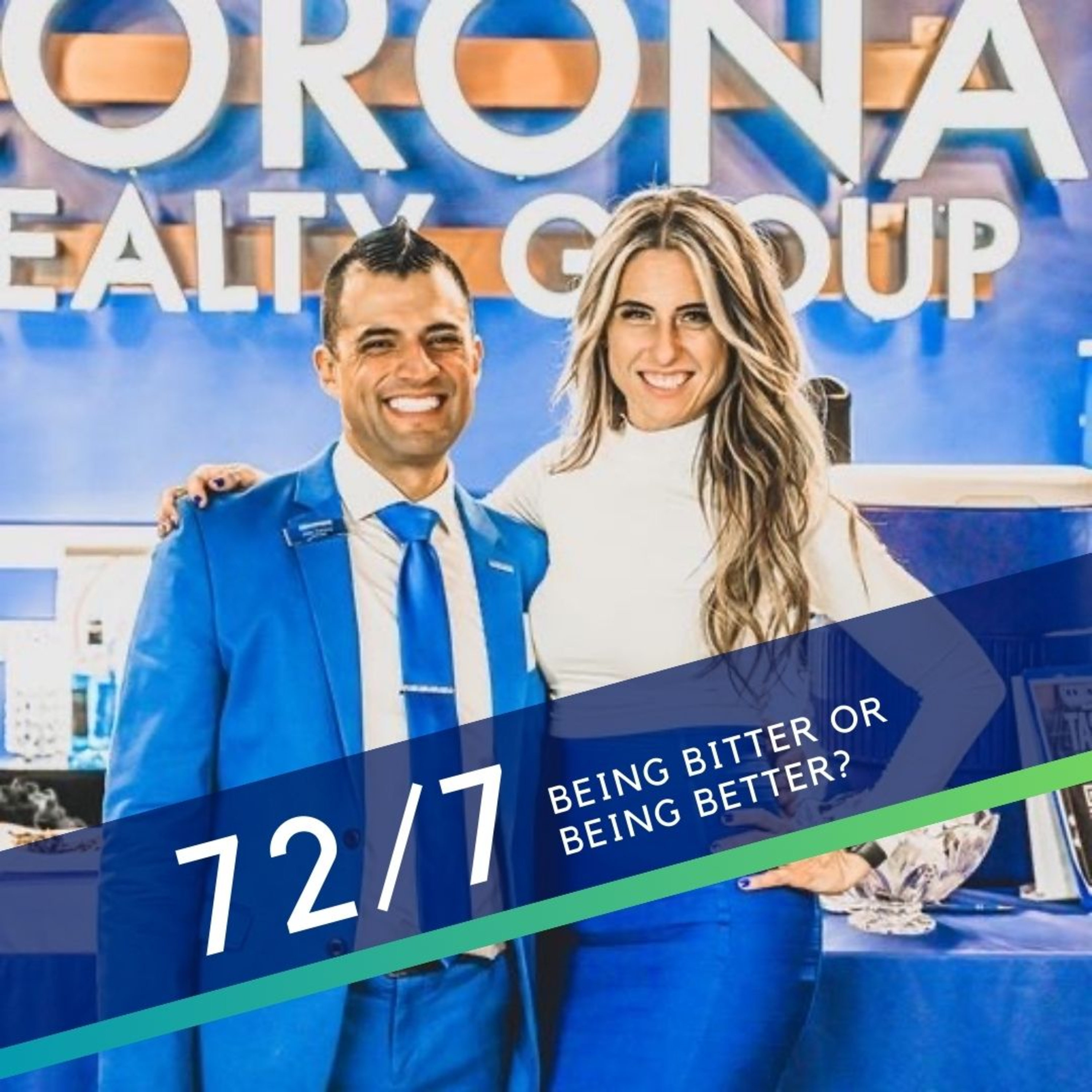 72/7 Episode 41: Being Bitter or Being Better? episode artwork
