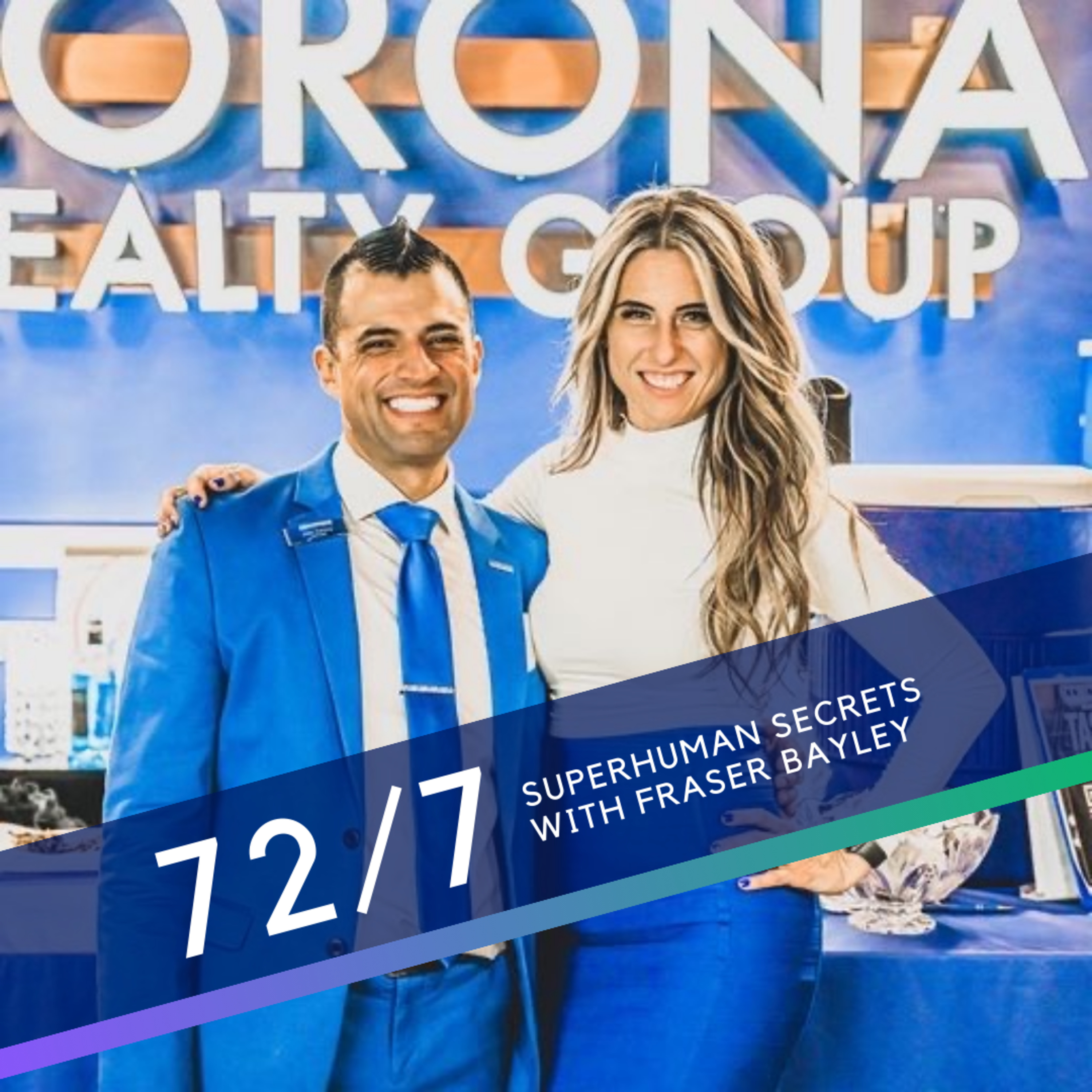 72/7 Episode 49: Superhuman Secrets with Fraser Bayley episode artwork