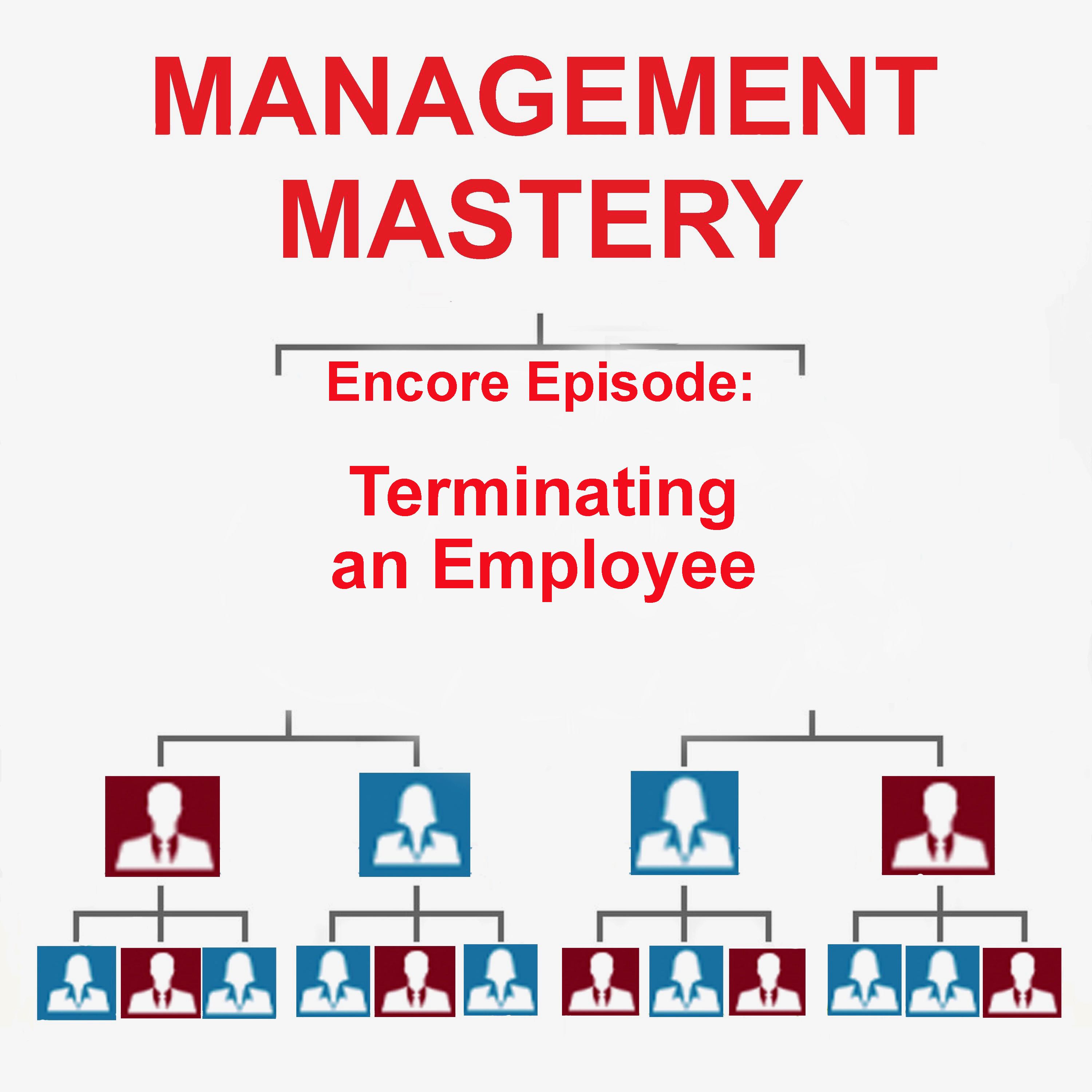 Encore: Terminating an Employee episode artwork