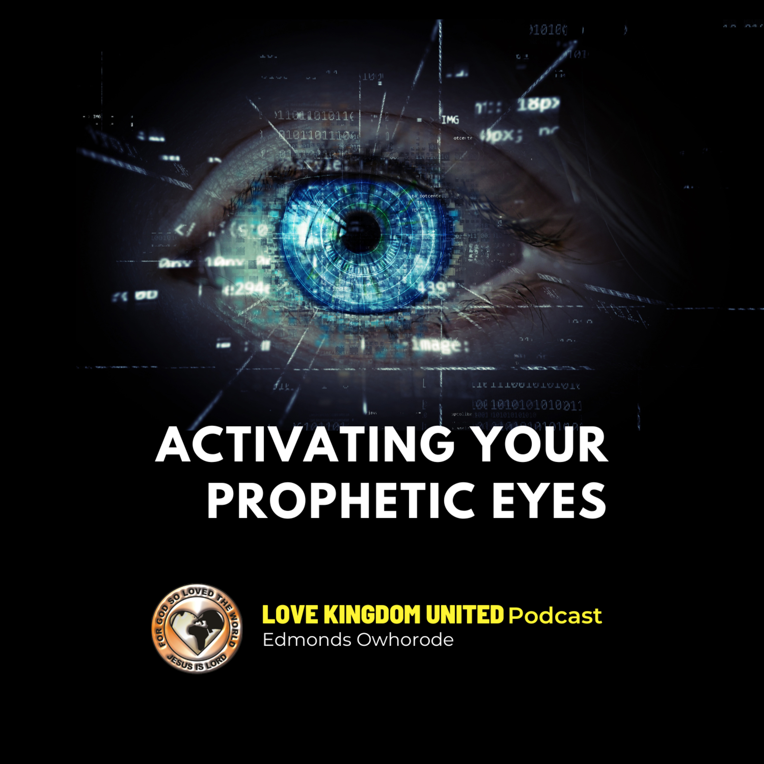 Activating Your Prophetic Eyes