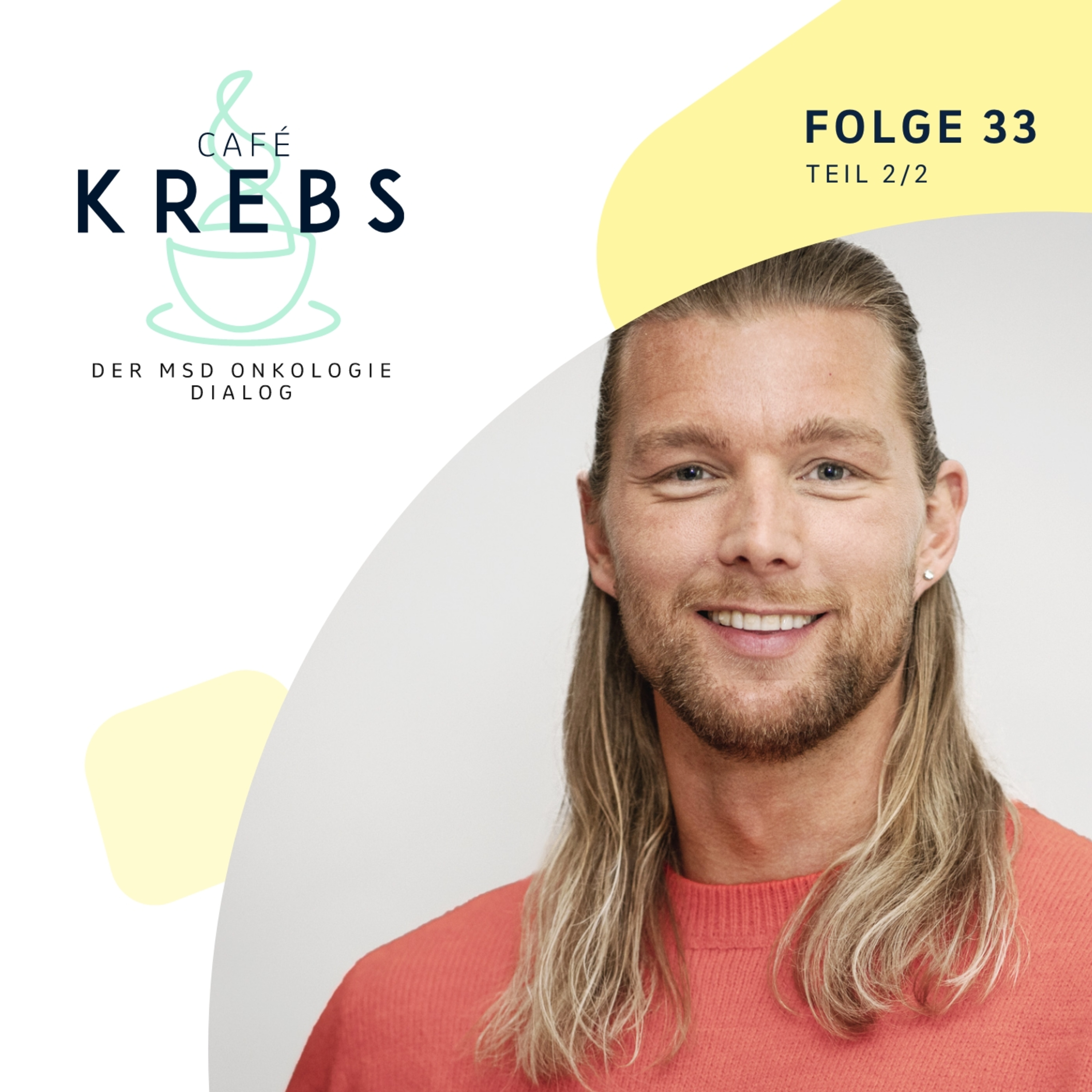 Café Krebs - Der MSD Onkologie Podcast