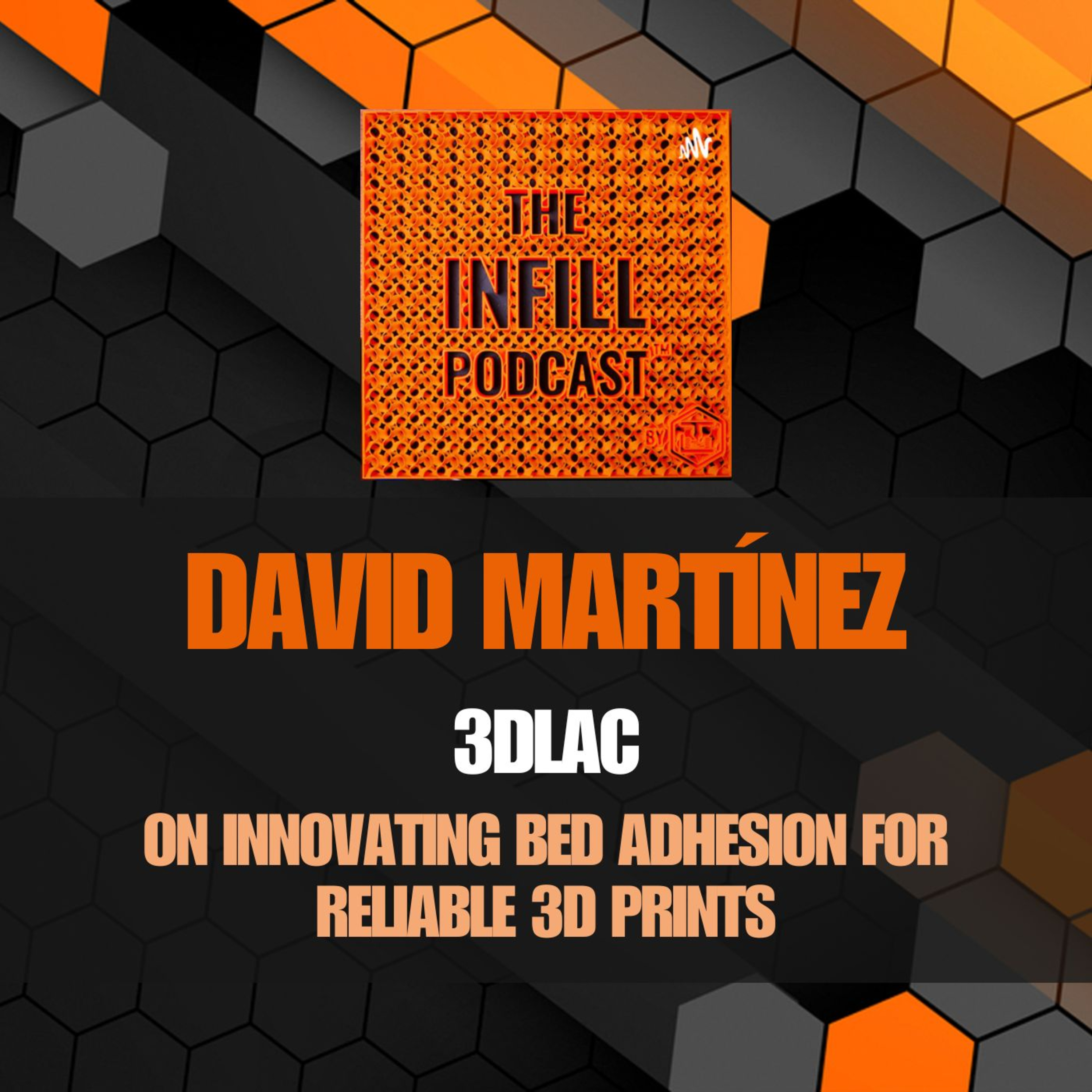 The Infill Podcast - The Place For 3D Printing