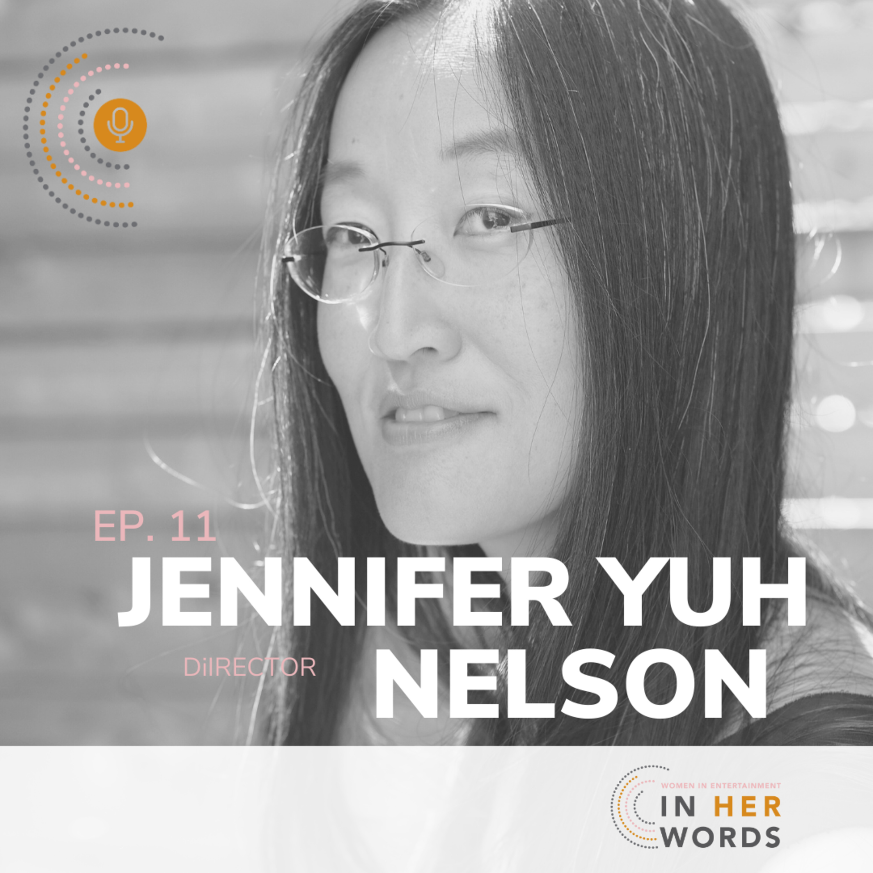 Jen Yuh Nelson: From Kung Fu Panda to The Darkest Minds on 'In Her Words' Podcast episode artwork