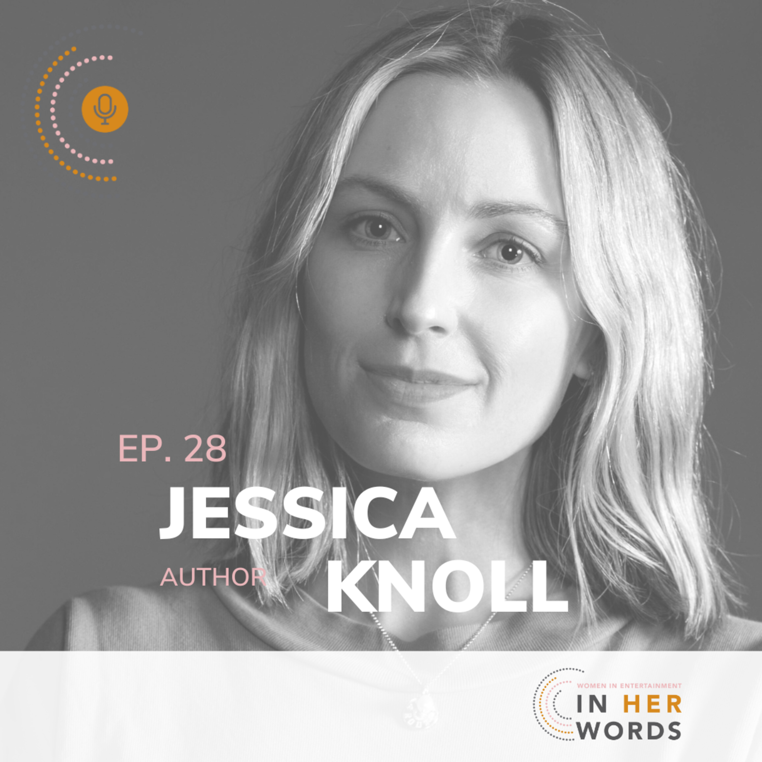 Taking your beloved novels to the big screen with Jessica Knoll on In Her Words episode artwork
