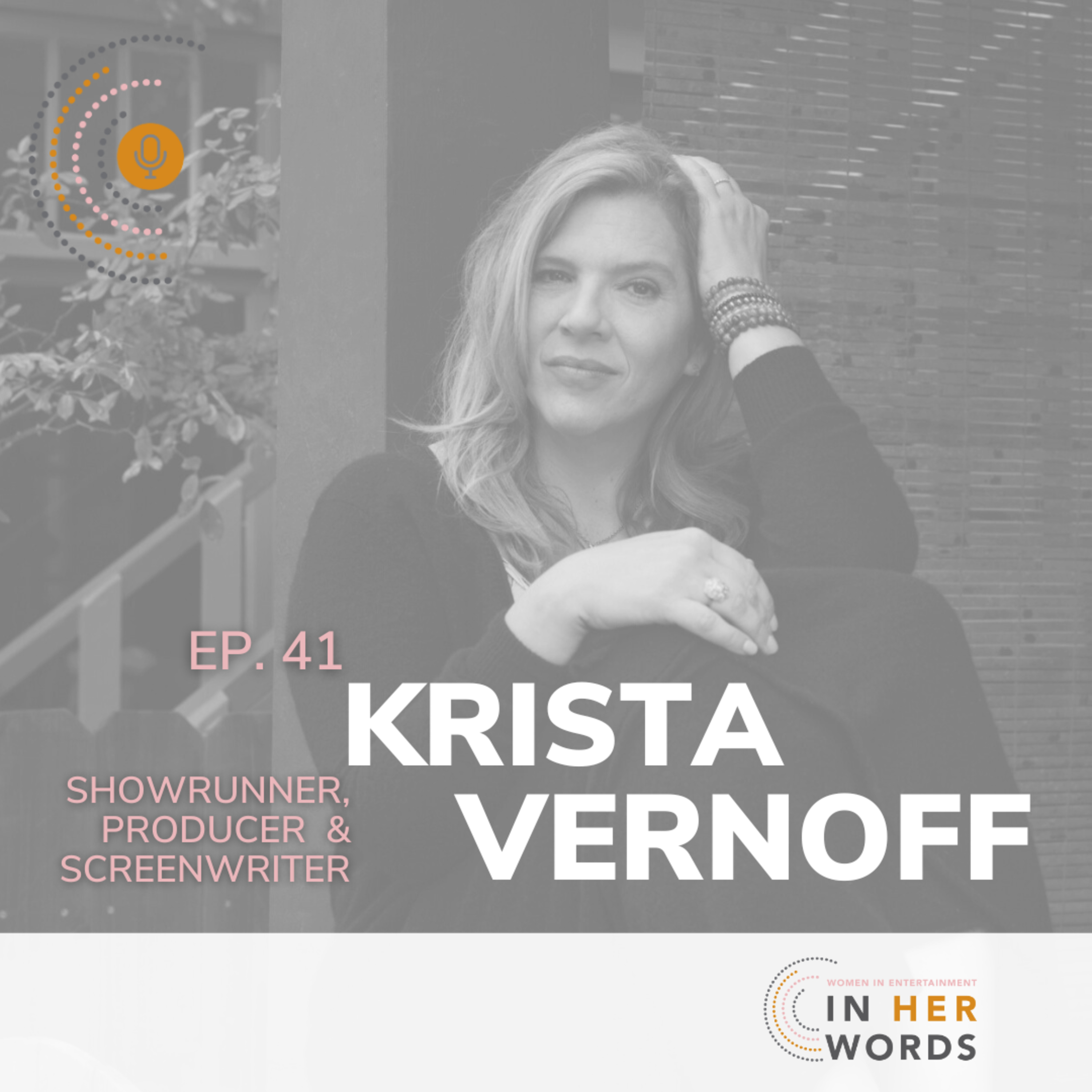 Grey's Anatomy and Shameless Producer Krista Vernoff on In Her Words episode artwork