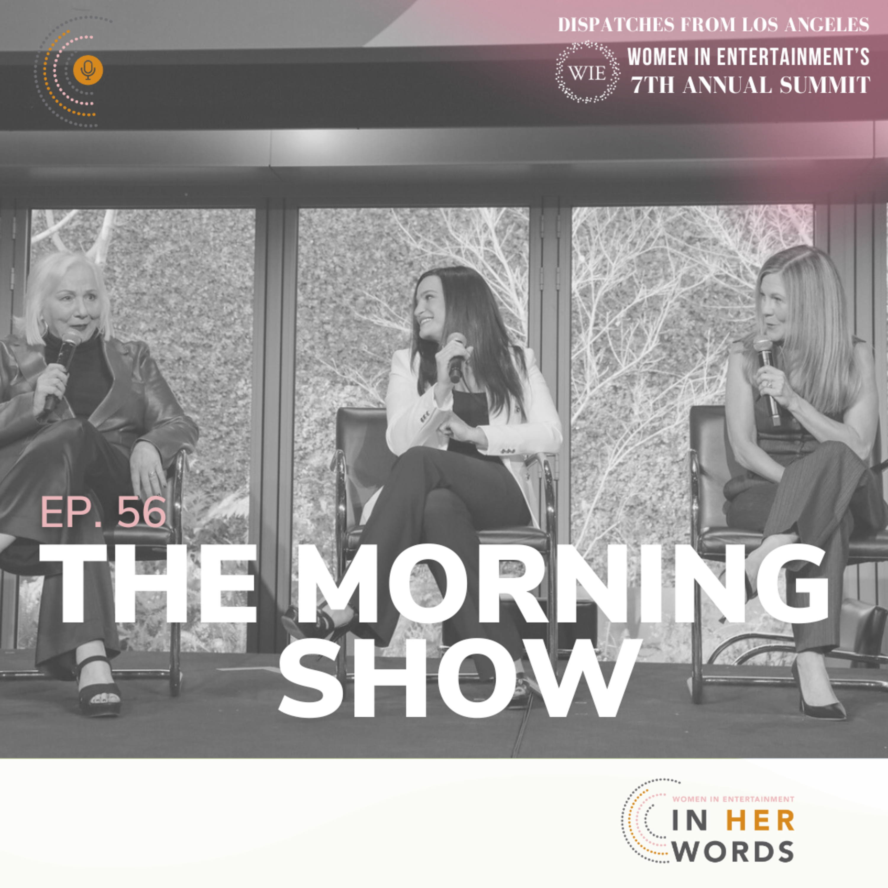 Dispatches from LA: In Conversation with The Morning Show's Mimi Leder, Lauren Neustadter and Kristin Hahn episode artwork