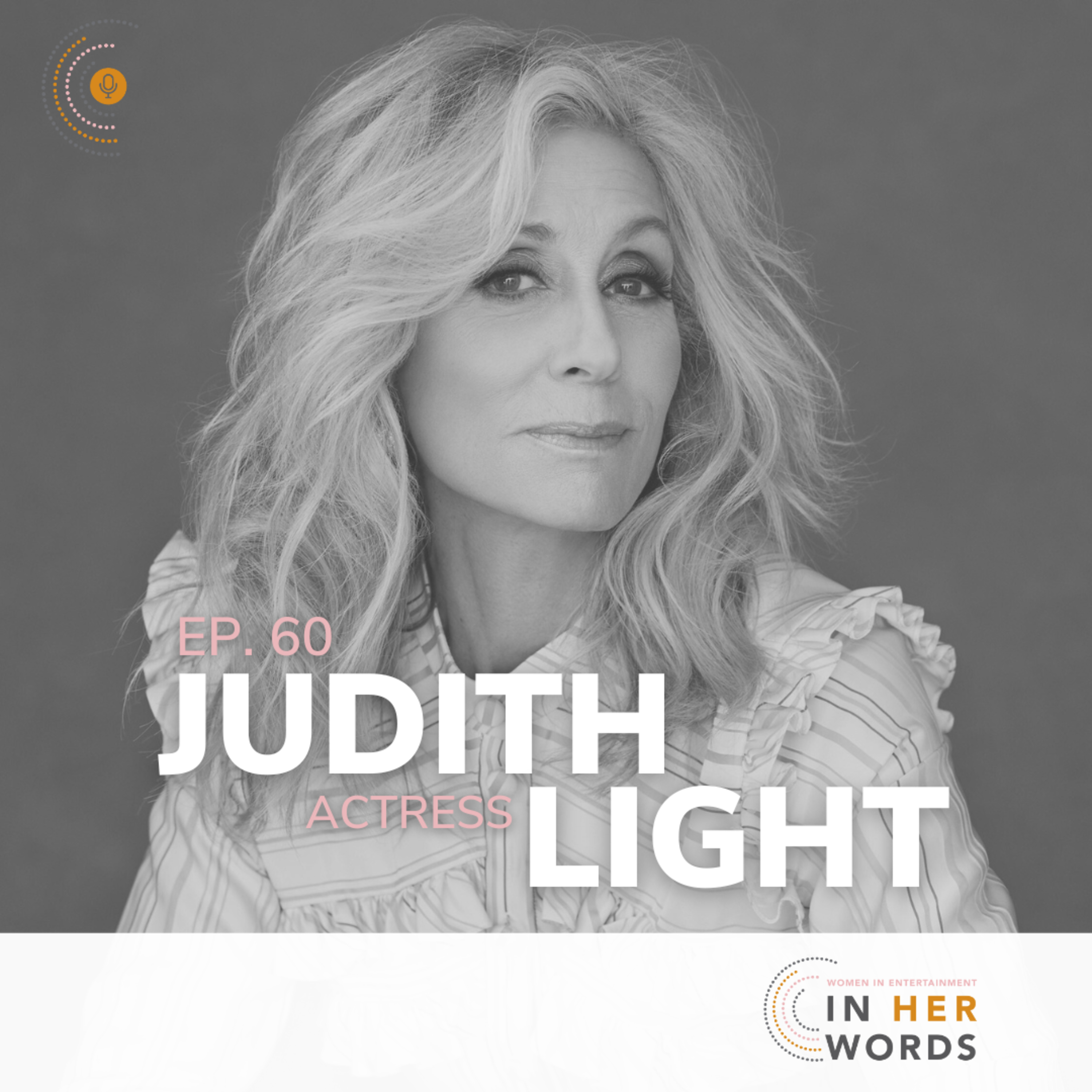 Screen and Stage Legend Judith Light on In Her Words episode artwork