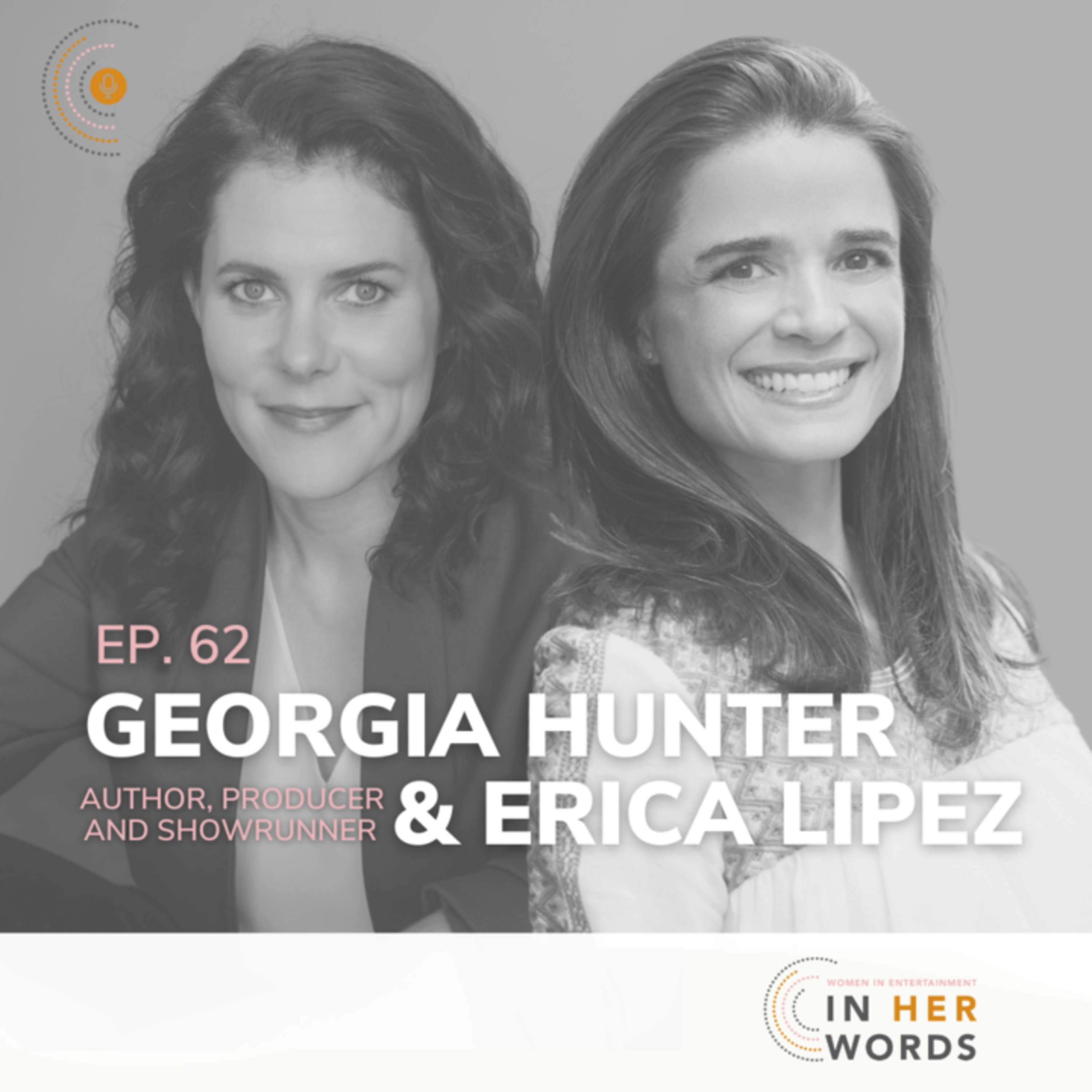 We Were The Lucky Ones Creators Georgia Hunter & Erica Lipez on In Her Words episode artwork