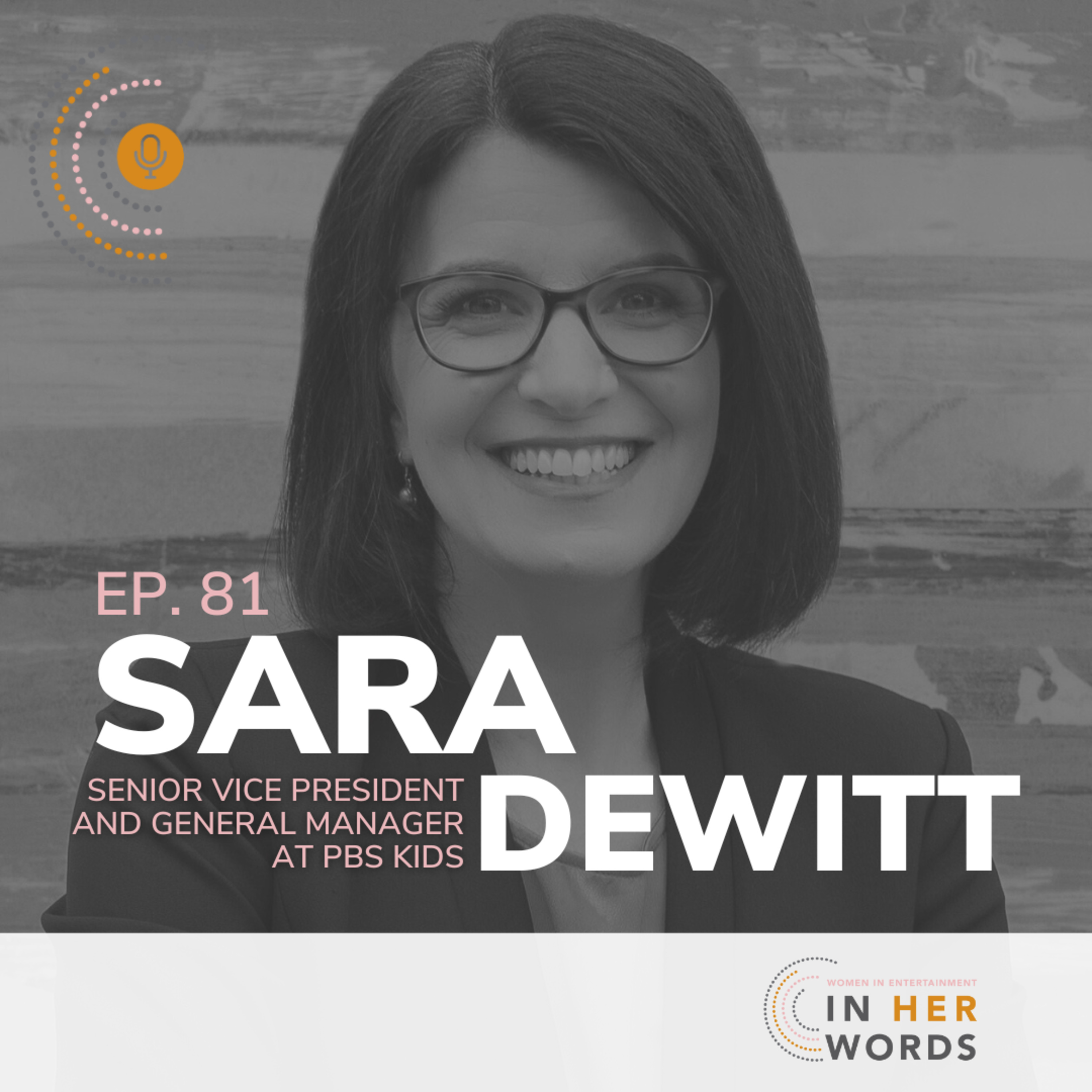 How PBS KIDS Is Transforming Children’s Media and Learning with Sara DeWitt on In Her Words episode artwork