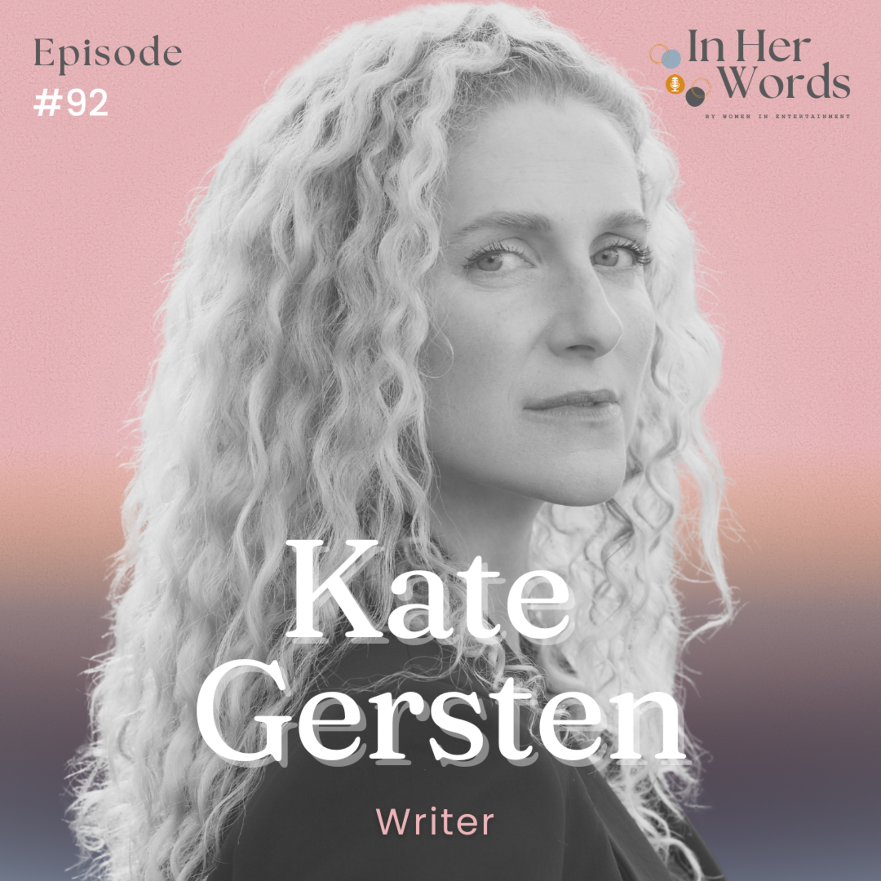 How Kate Gersten Brought The Last Showgirl from Stage to Screen on In Her Words episode artwork