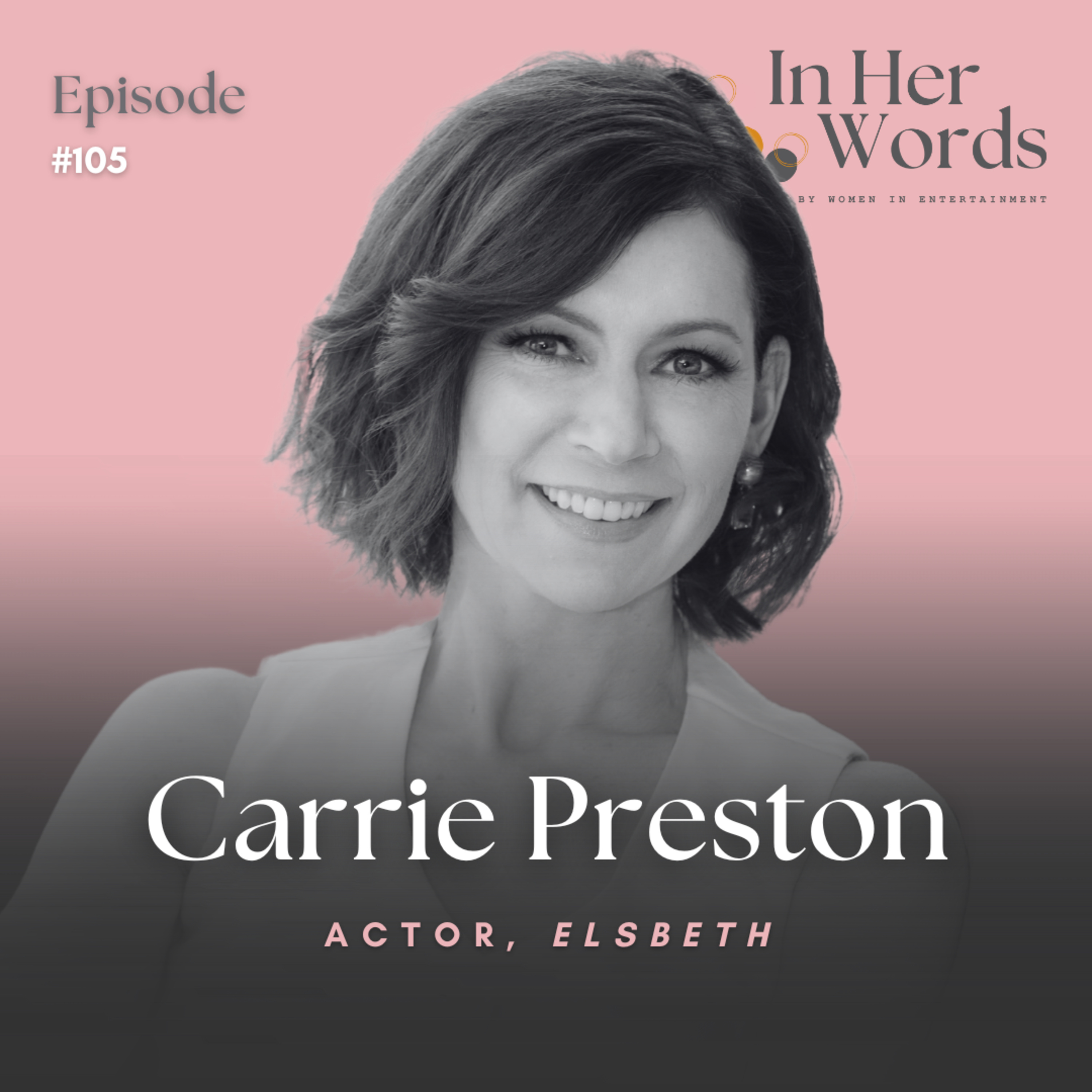 Emmy Winner Carrie Preston on Finding Elsbeth in a 'Pause,' Directing TV & More episode artwork