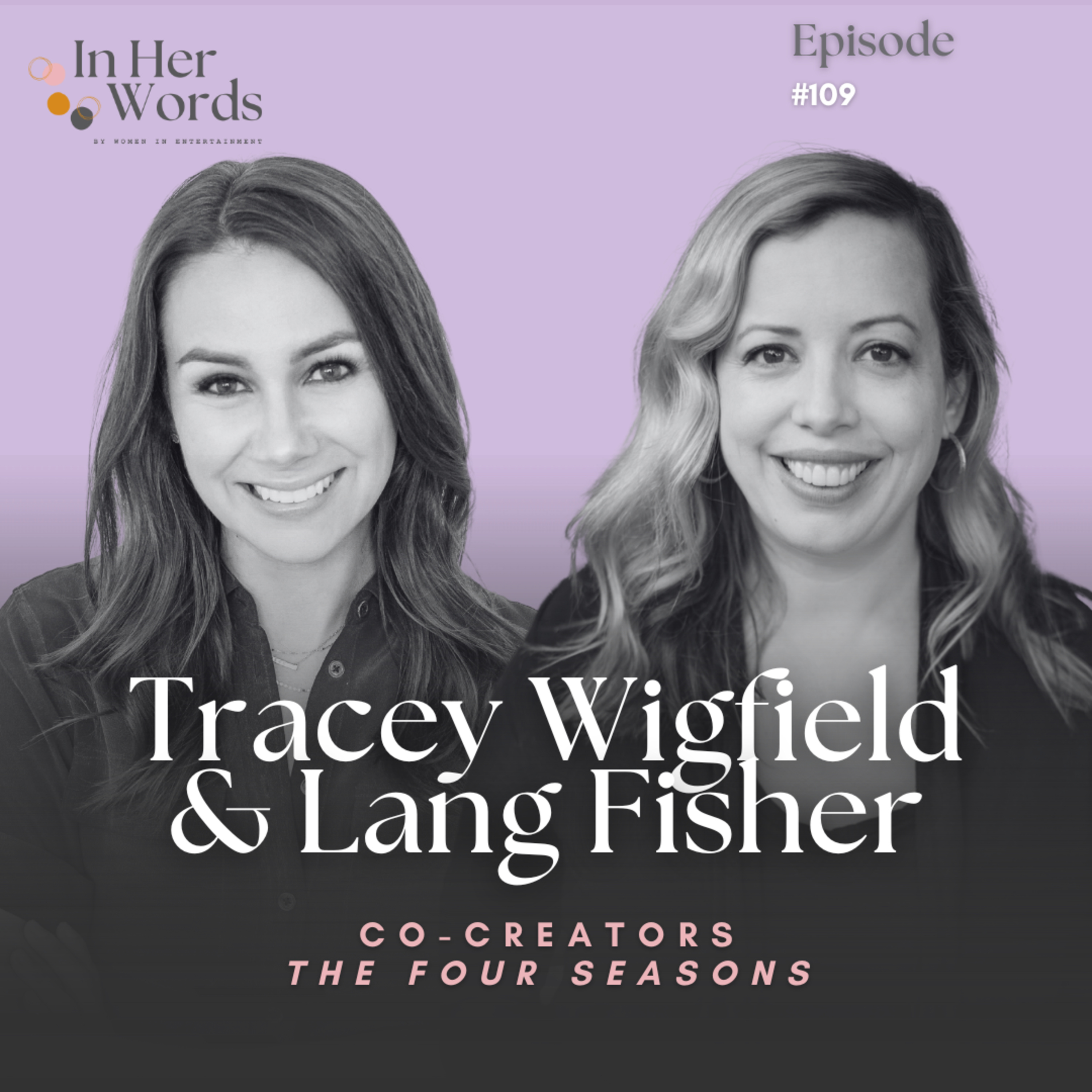 Writing Grounded Comedy with The Four Seasons Co-Creators Tracey Wigfield and Lang Fisher episode artwork