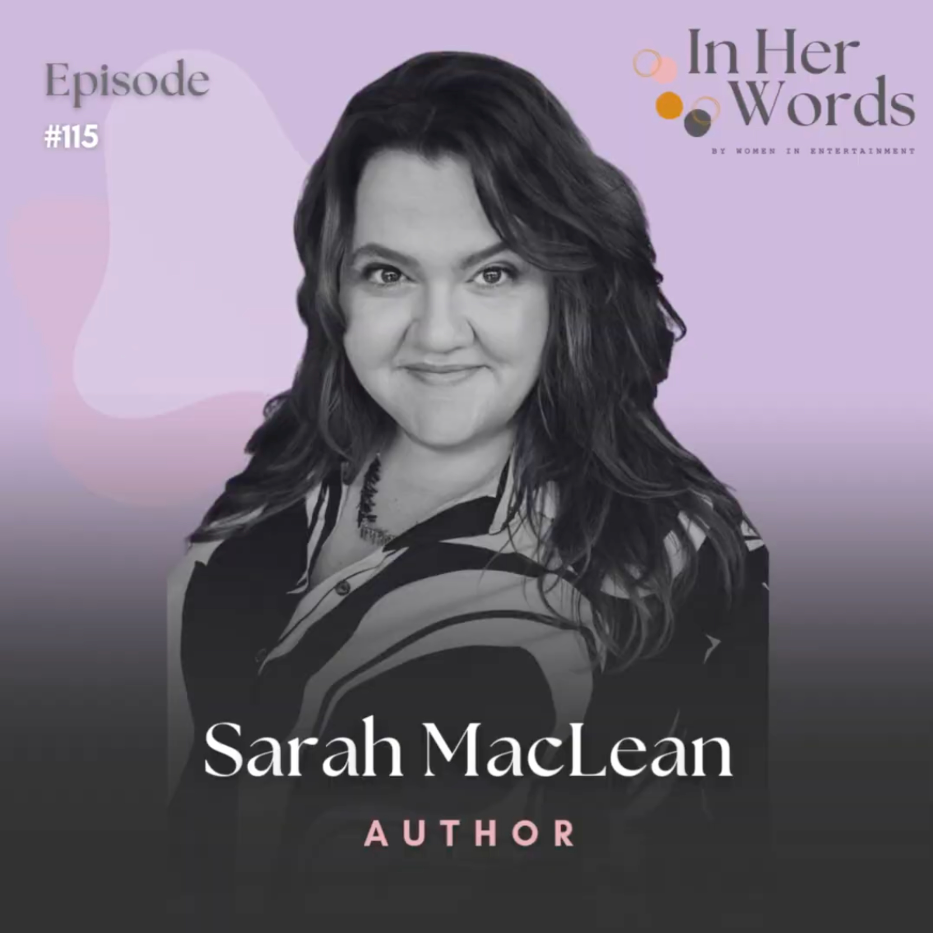 Creating Love Stories with NY-Times Bestselling Author Sarah MacLean (These Summer Storms) episode artwork
