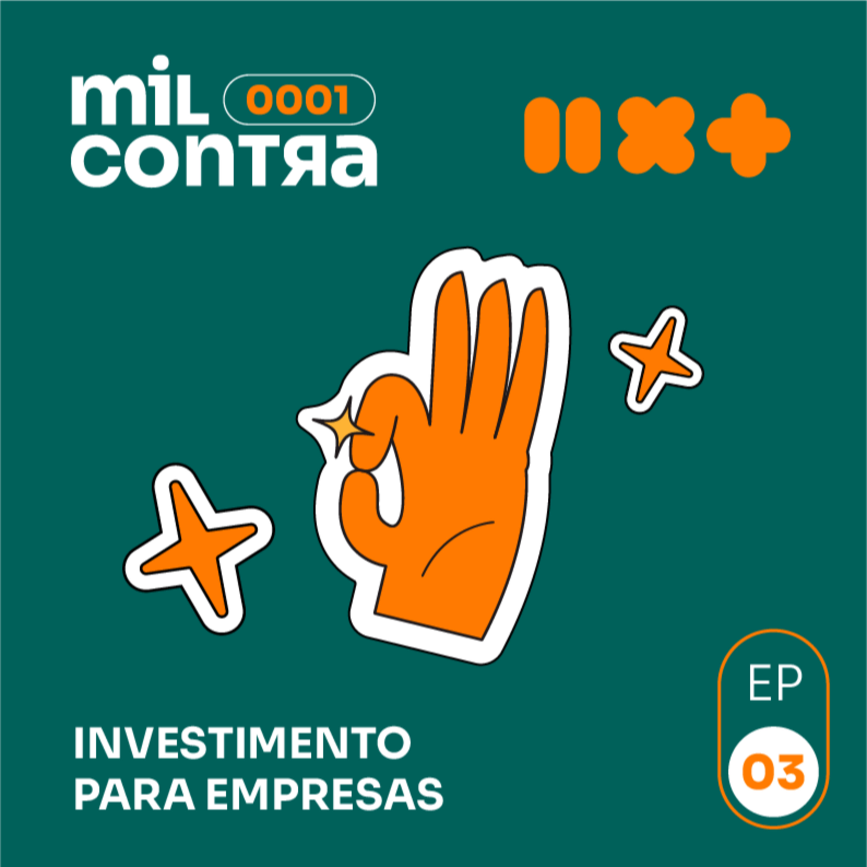 Mil Contra #3: Investimento para Empresas episode artwork
