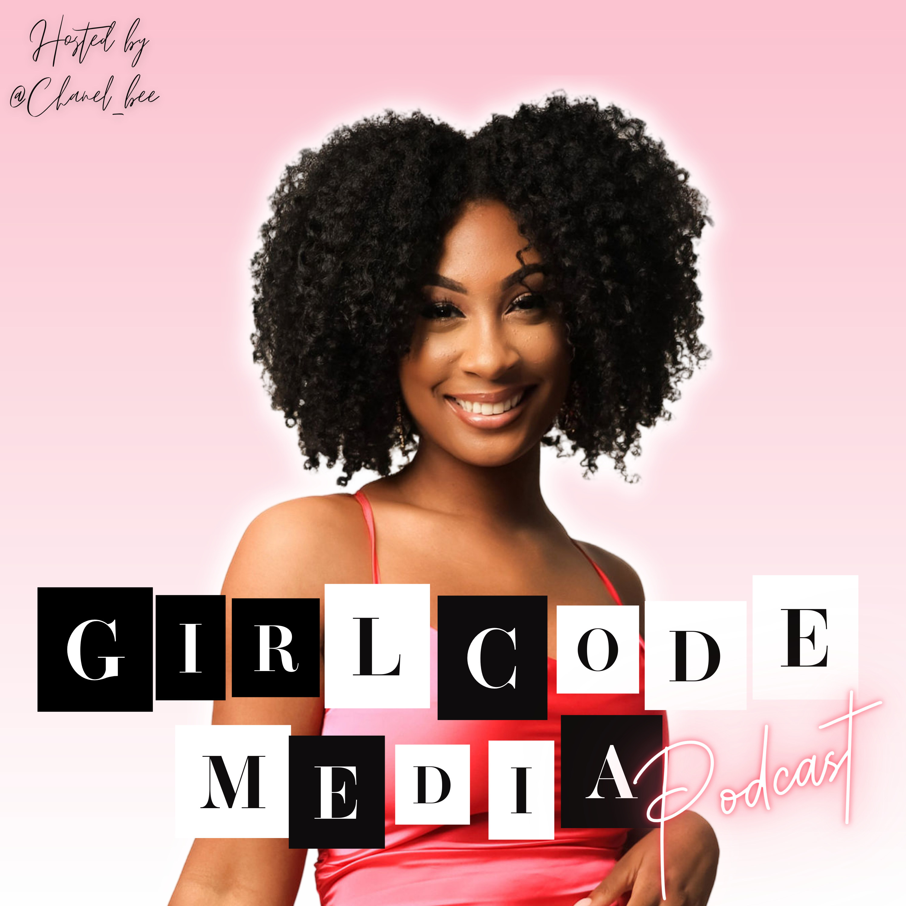 Ep 1 - Girl Code  episode artwork