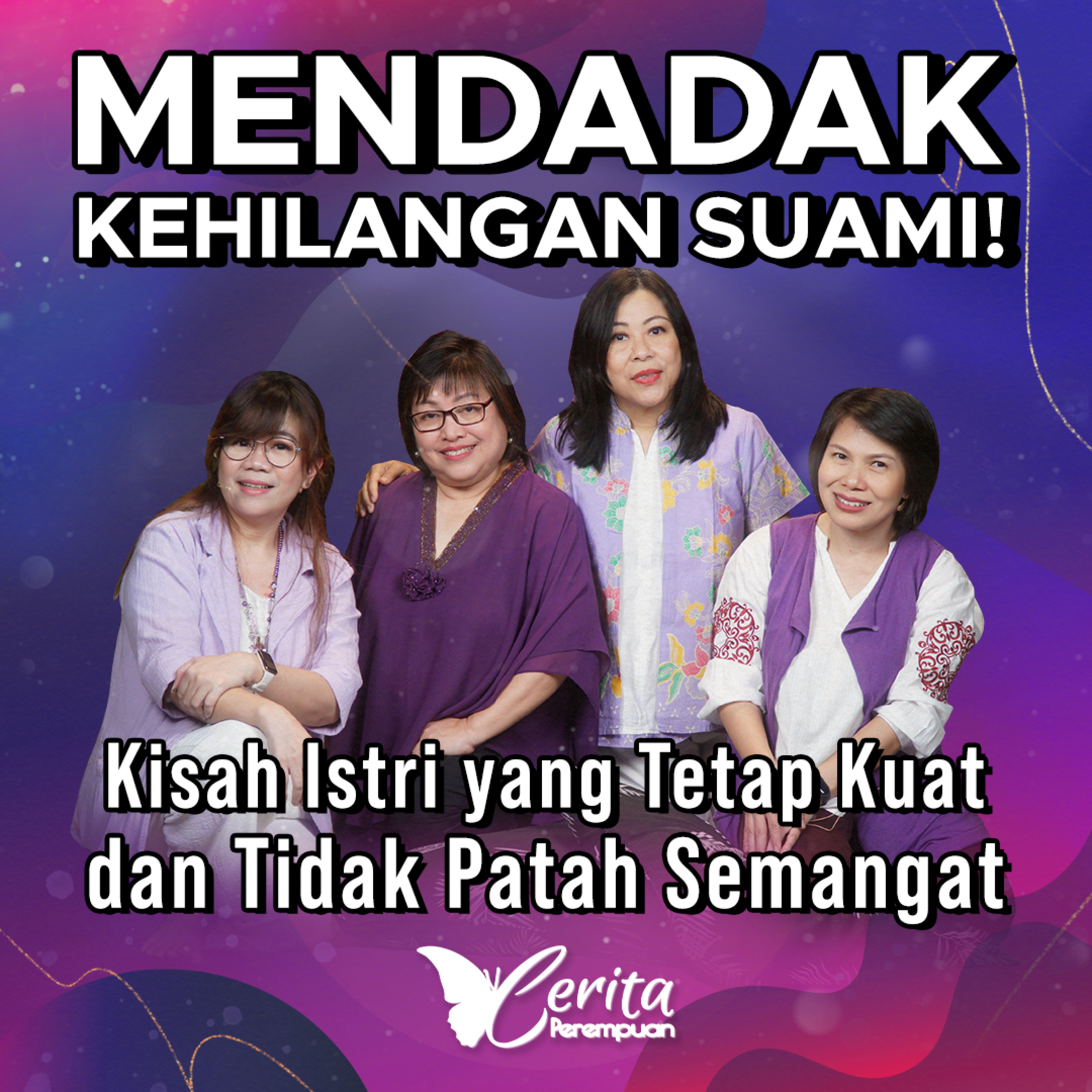 Mendadak Kehilangan Suami: Kisah Istri yang Tetap Kuat dan Tidak Patah Semangat