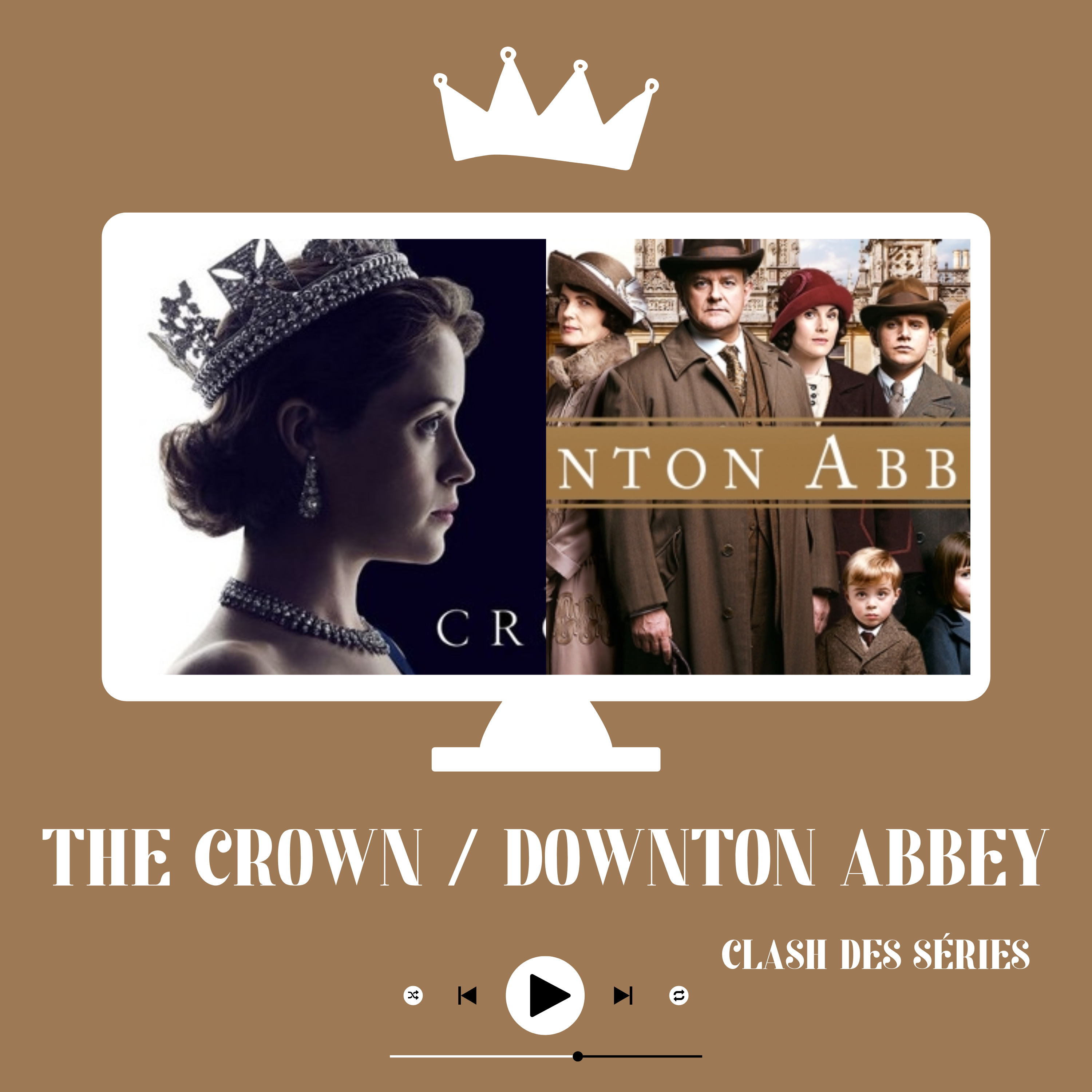 CLASH de série : The Crown / Downton Abbey