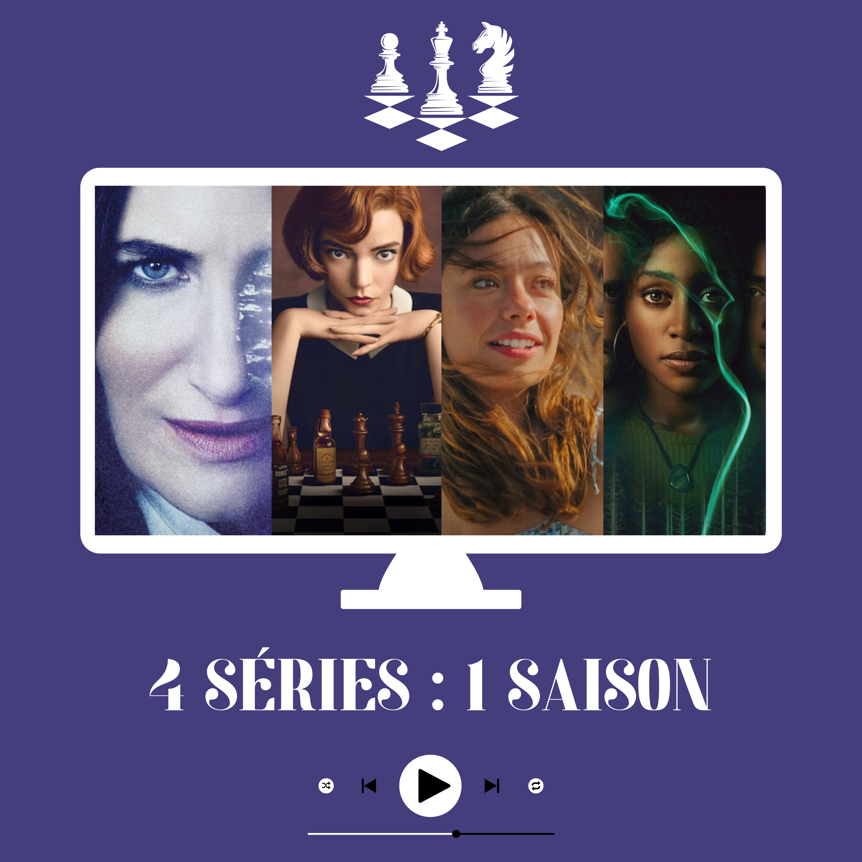 4 séries : 1 saison - mai 2025