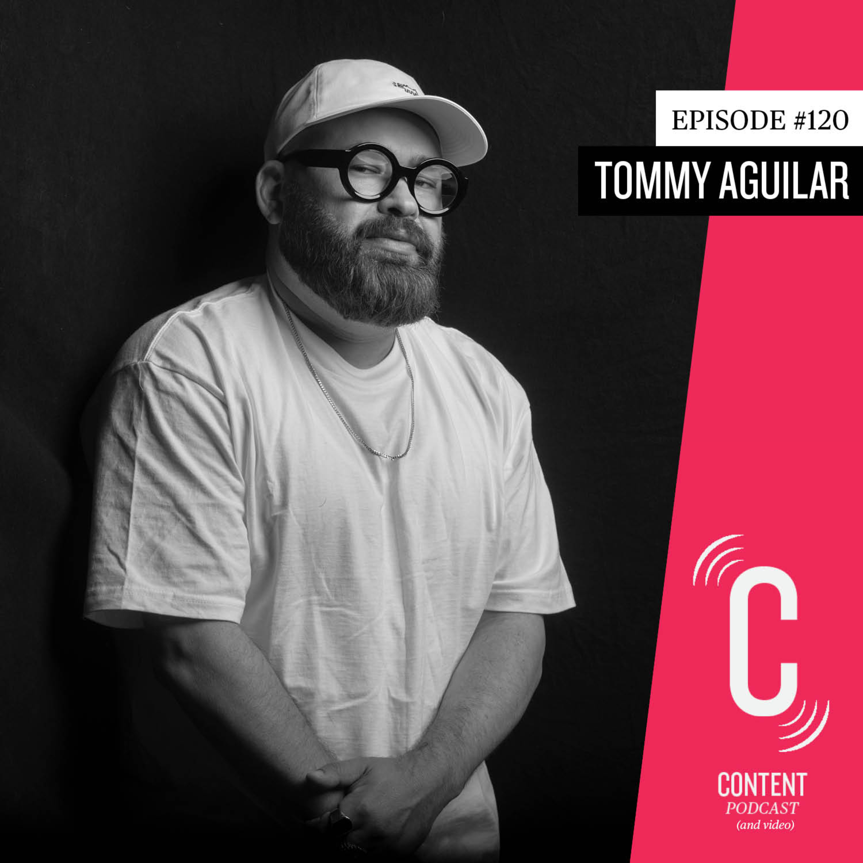 Episode #120 - Tommy Aguilar - Universal Grammar episode artwork