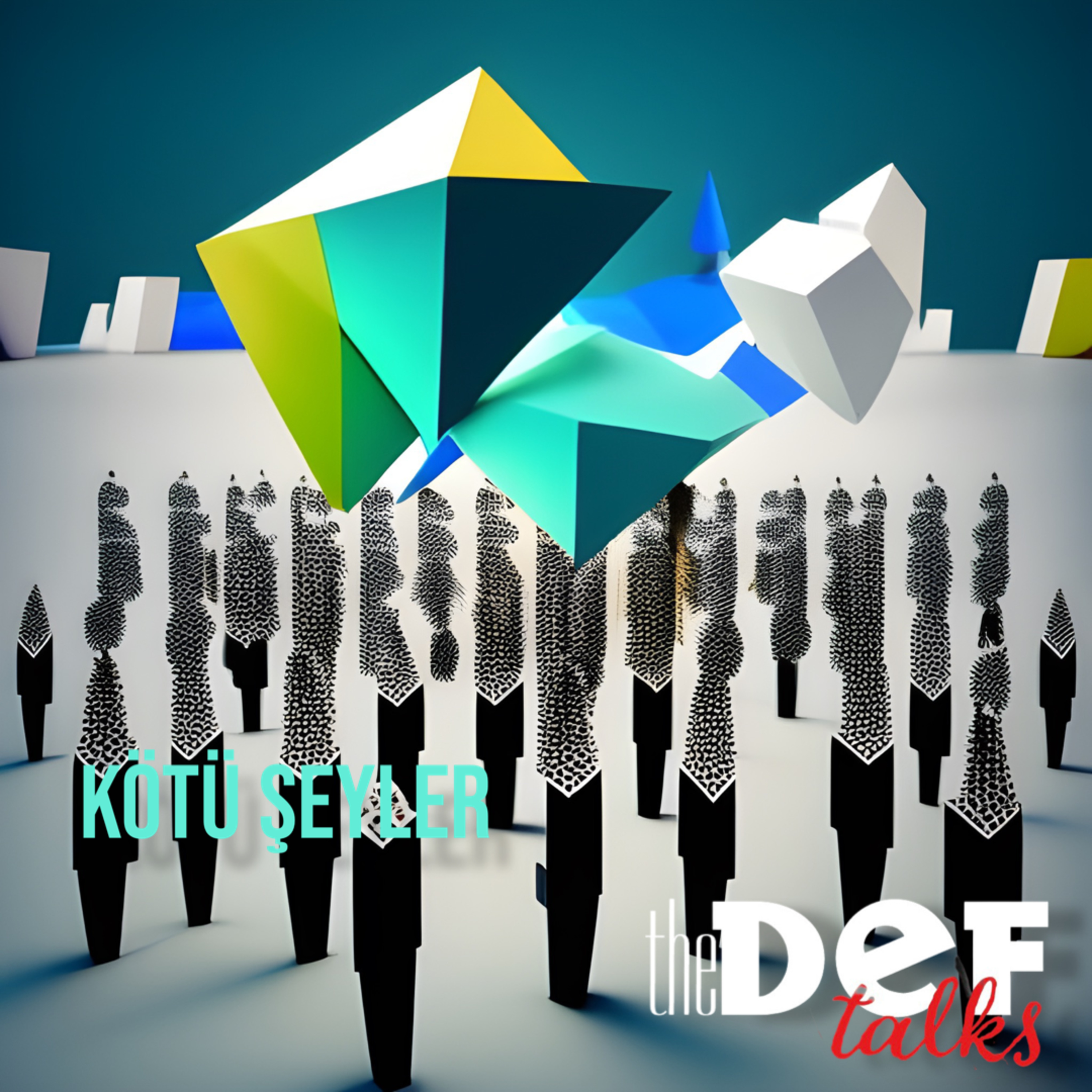 Kötü Şeyler episode artwork