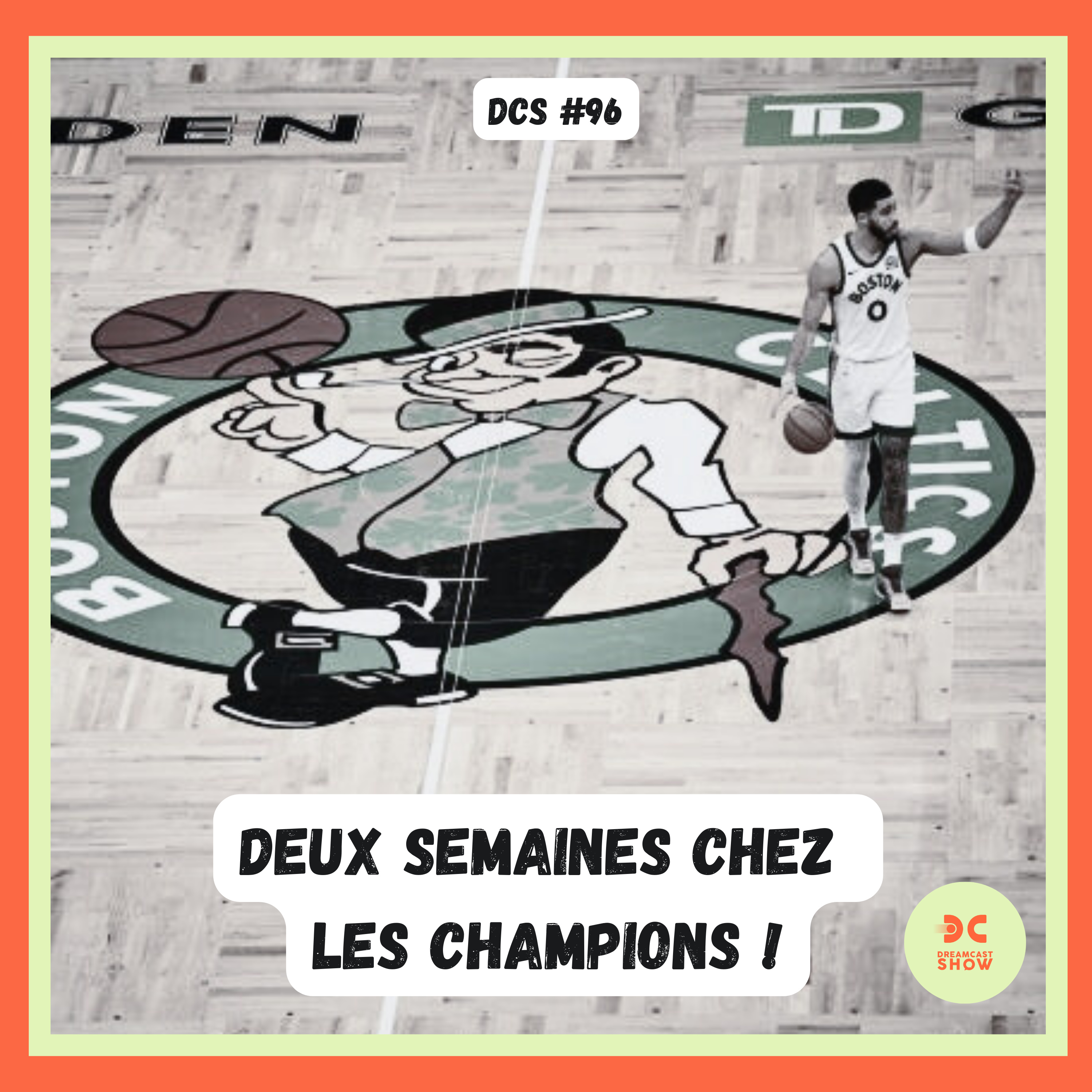 Le Dreamcast Show NBA Podcast