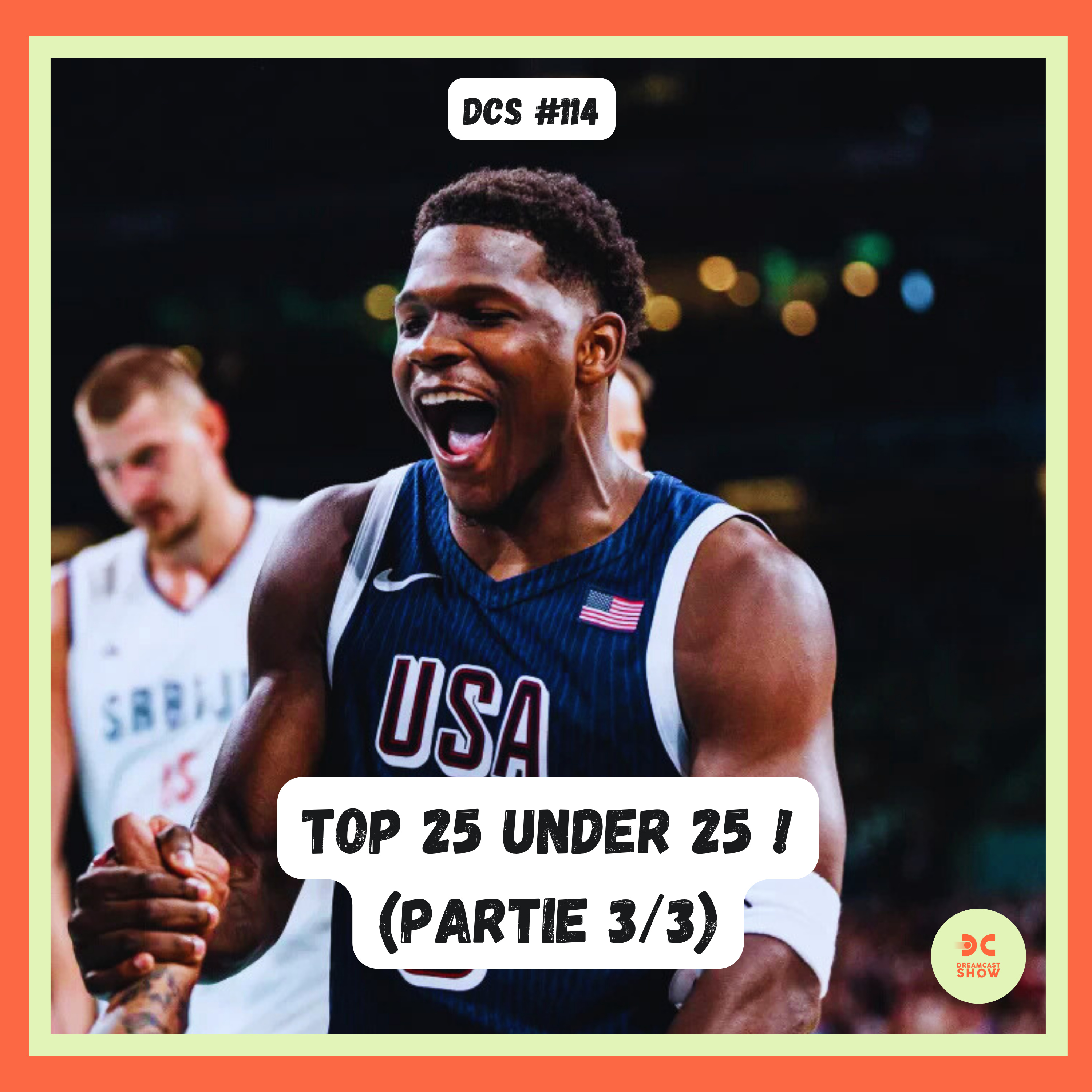 DCS %23114 – Le Top 25 Under 25 : qui est LE meilleur jeune de NBA ?