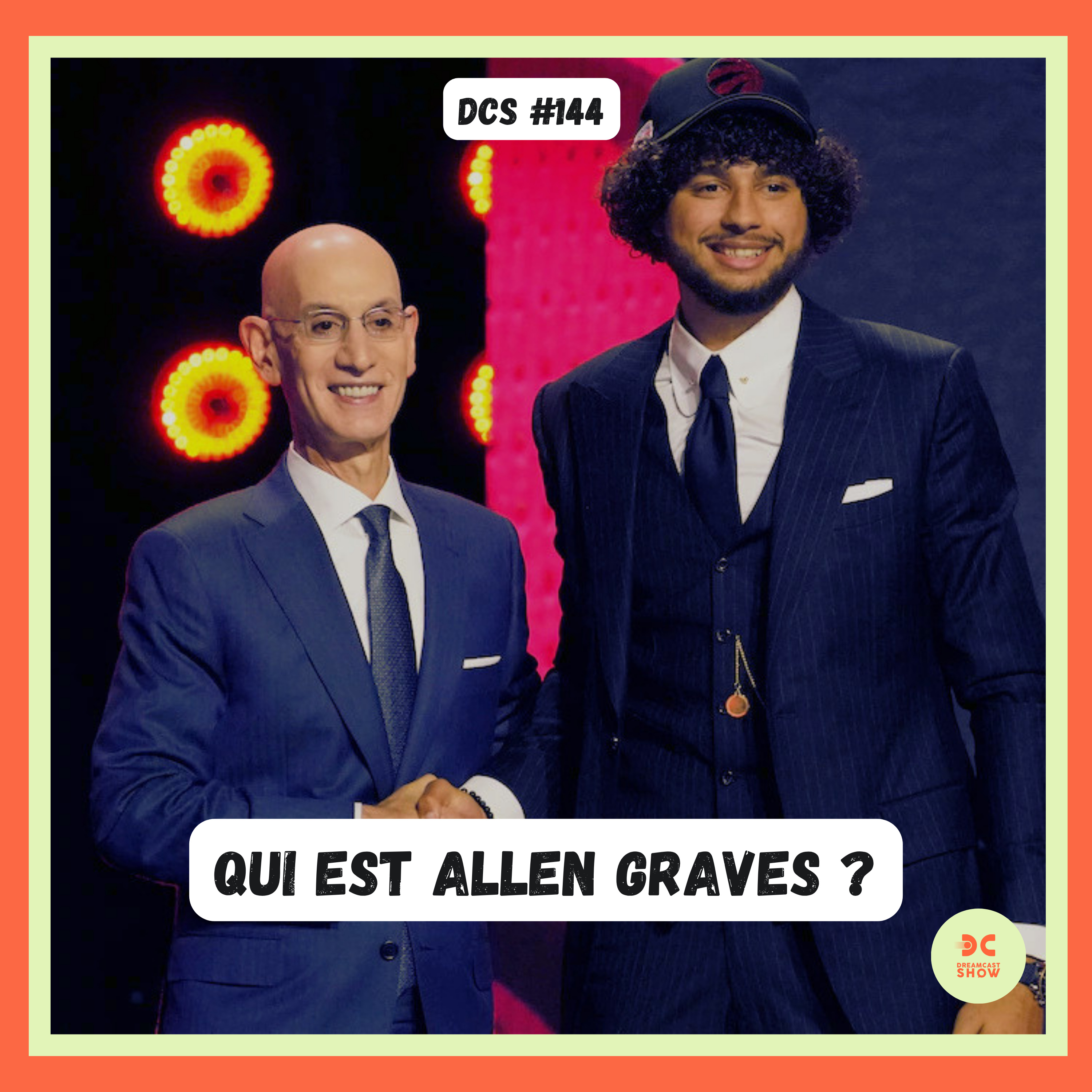 DCS #144 - Découverte de Allen Graves (& la March Madness) avec ALAN GUILLOU episode artwork