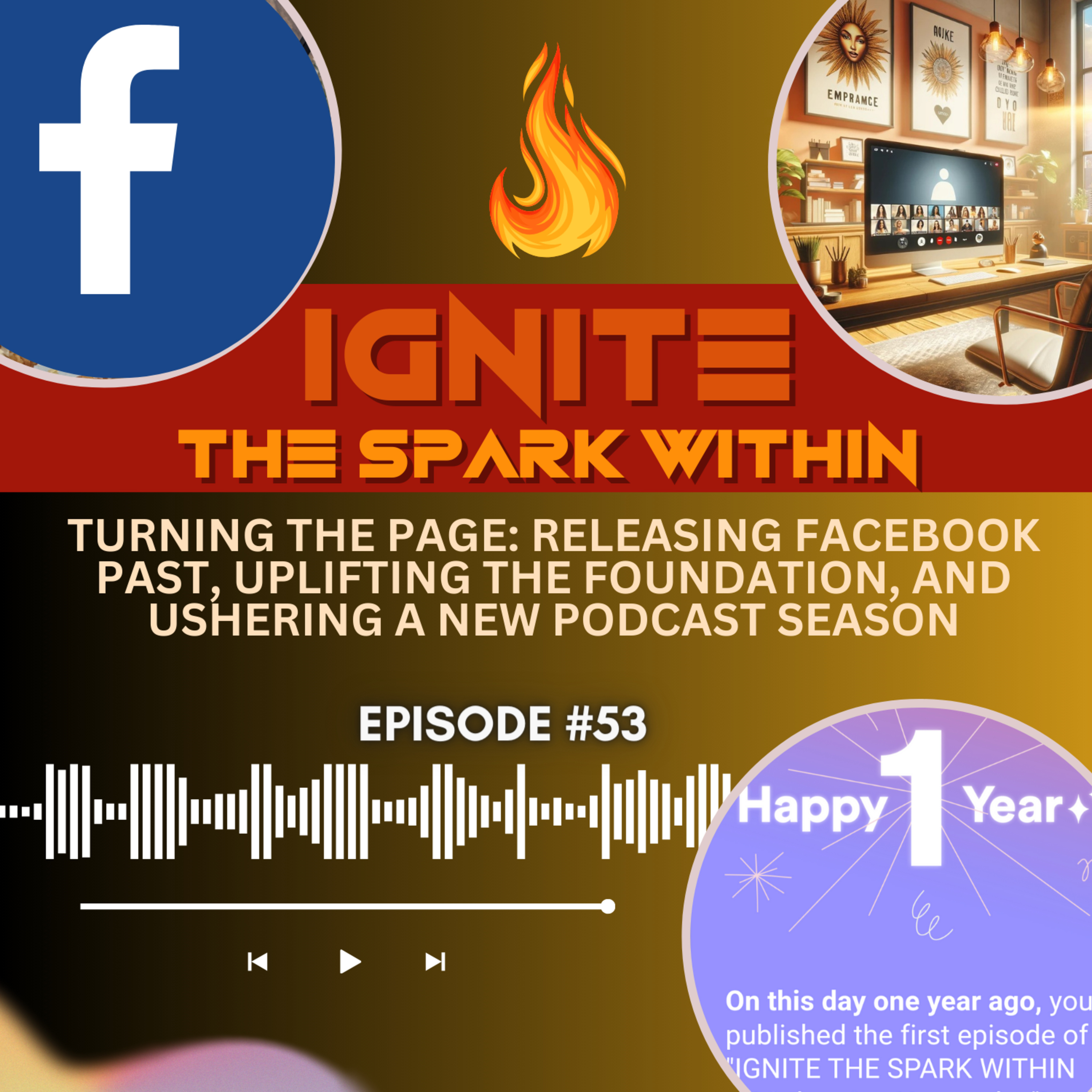 Turning the Page: Releasing Facebook Past, Uplifting the Foundation, and Ushering a New Podcast Season episode artwork