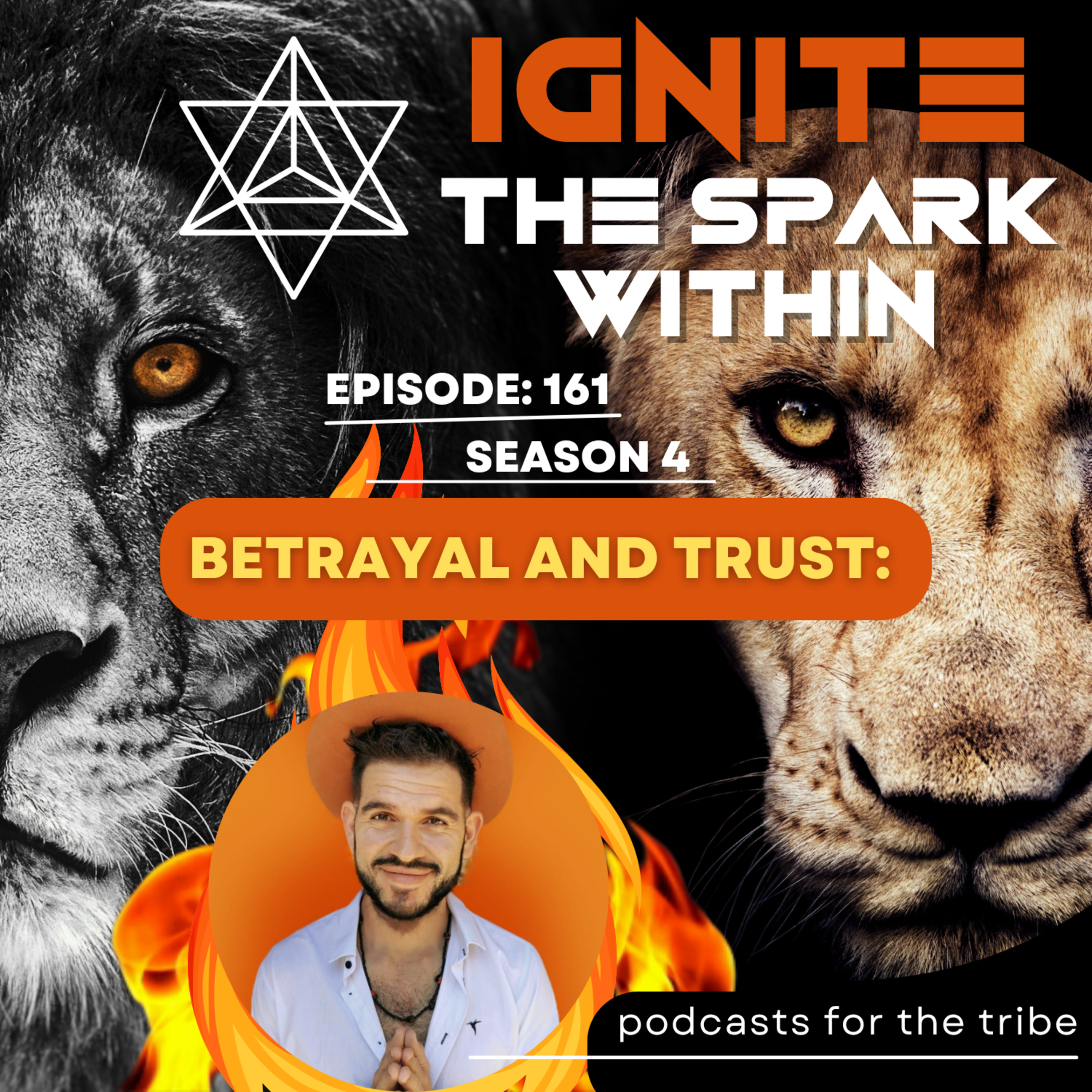 BETRAYAL AND TRUST: What You Were Never Told About Both episode artwork