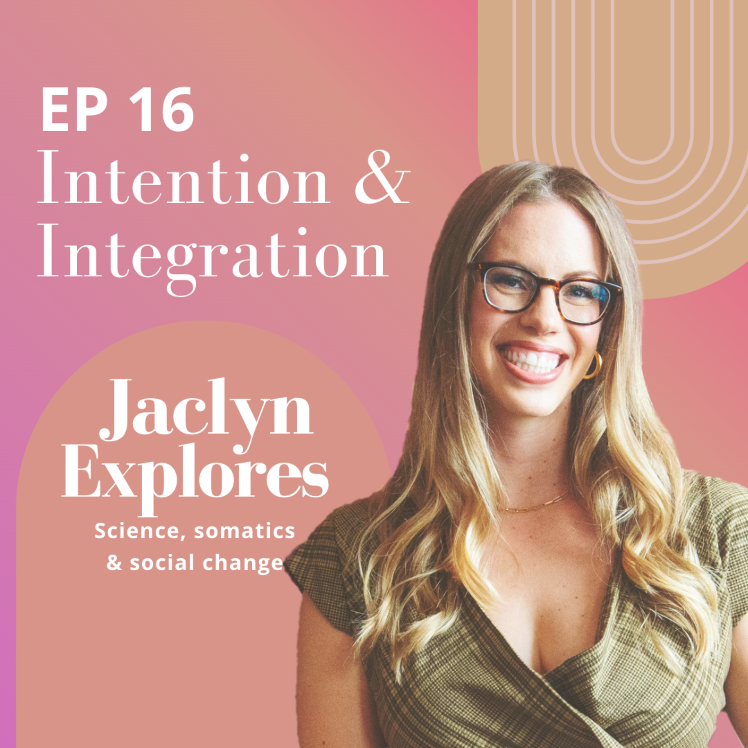 Jaclyn Explores Somatics
