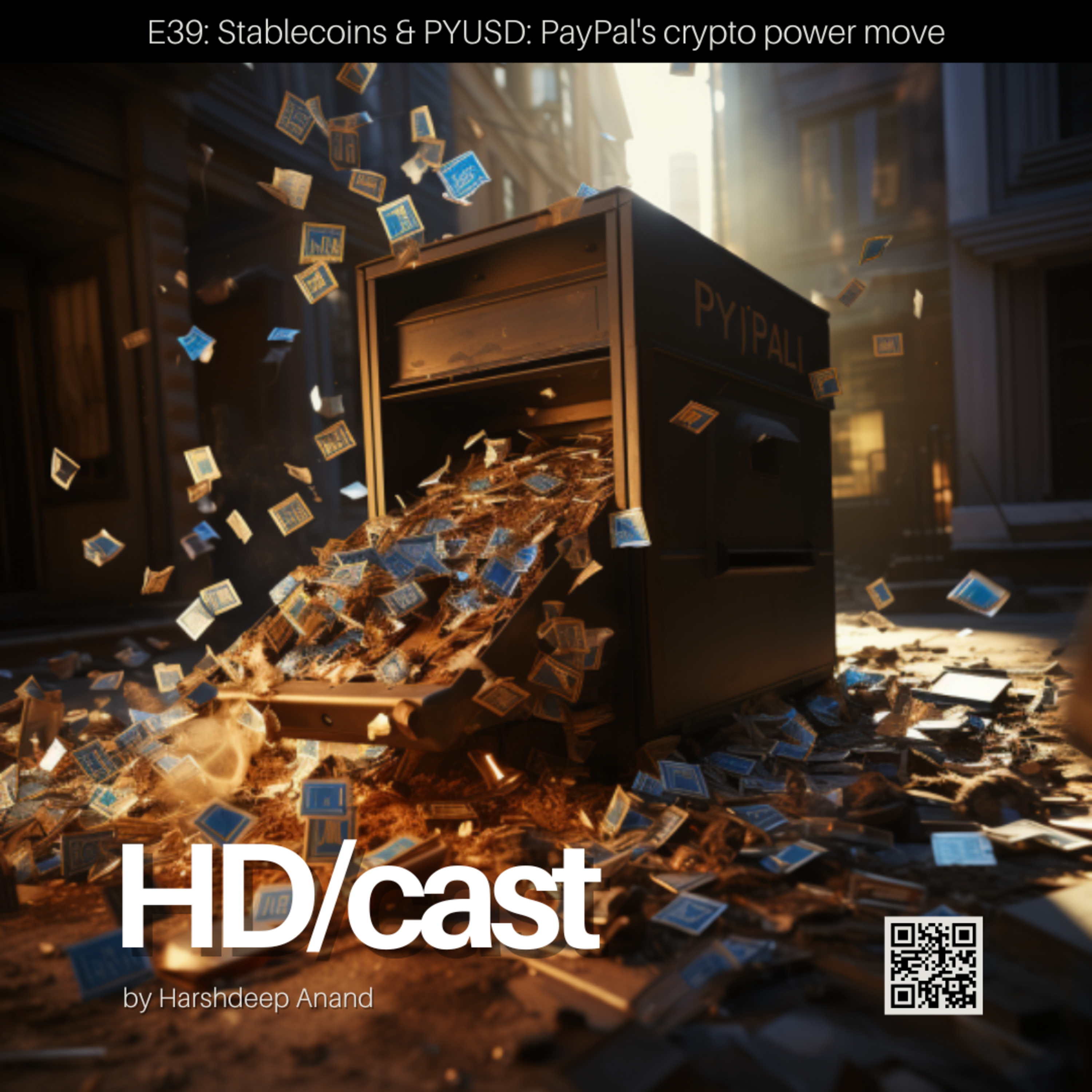 E39: Stablecoins & PYUSD: PayPal's crypto power move episode artwork