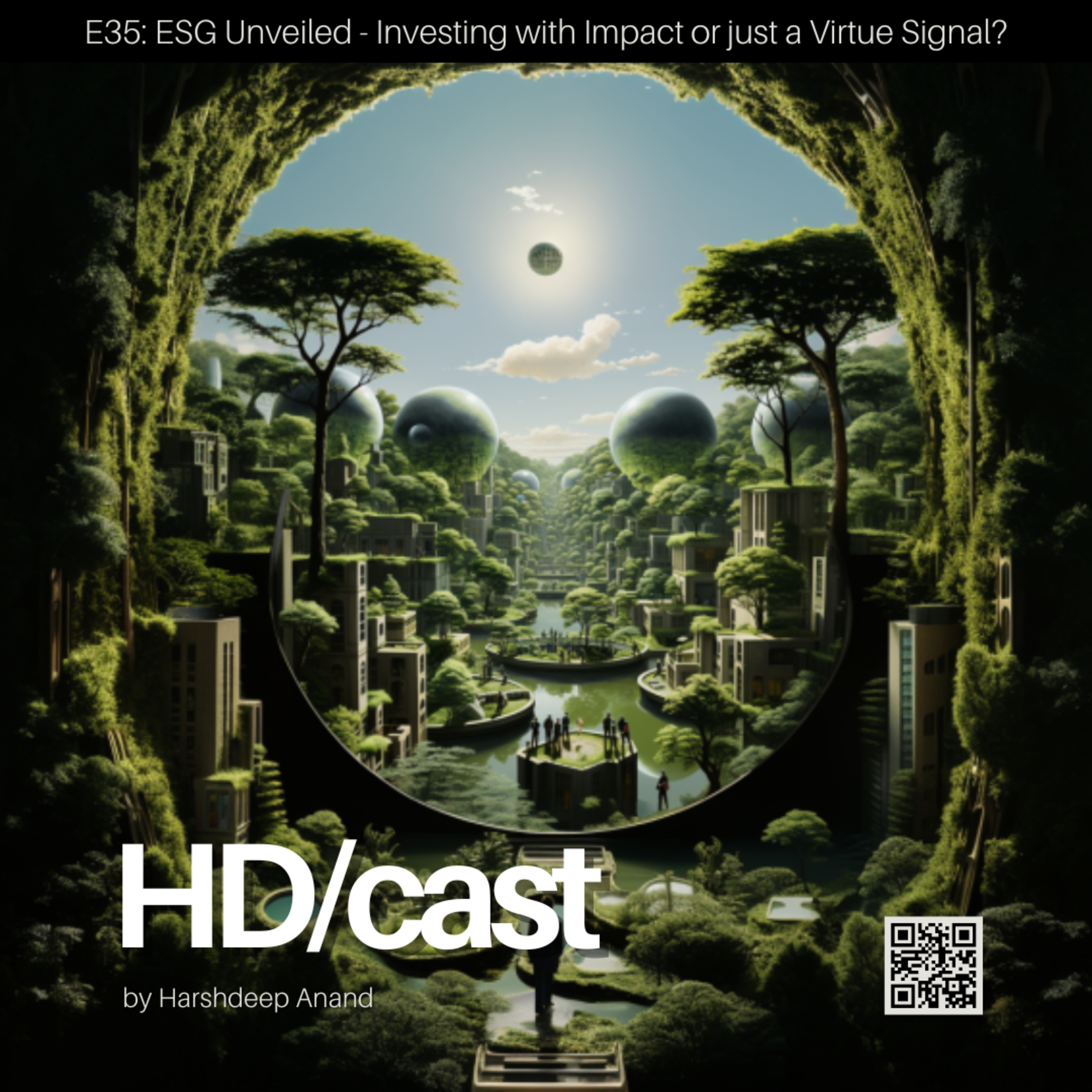 E35: ESG Unveiled - Investing with Impact or just a Virtue Signal? episode artwork