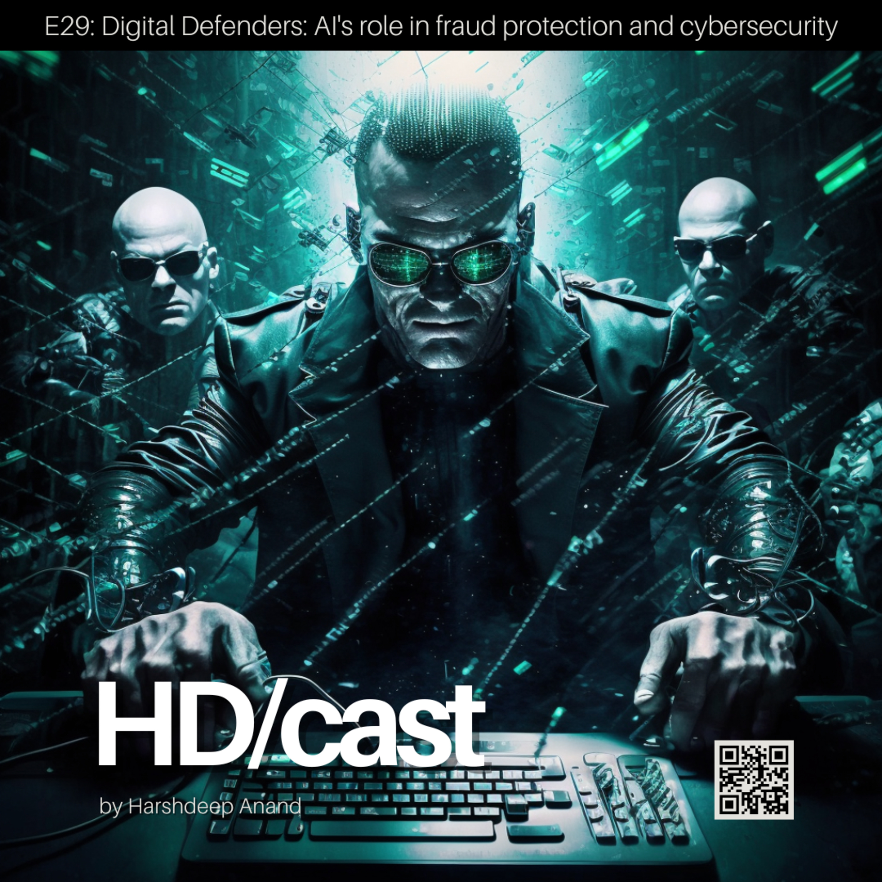 E29: Digital Defenders: AI's role in fraud protection and cybersecurity episode artwork