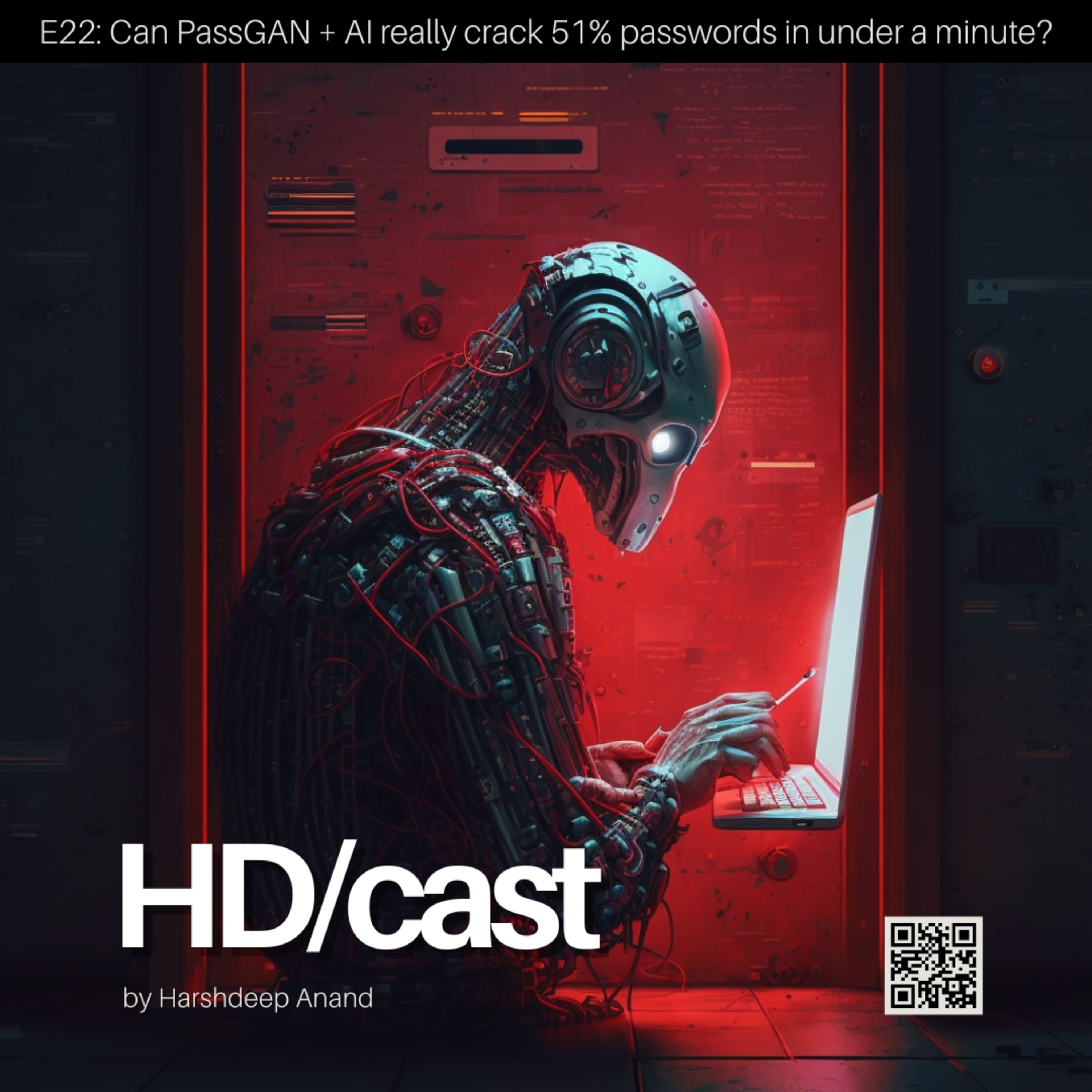 E22: Can PassGAN + AI really crack 51% passwords in under a minute? episode artwork