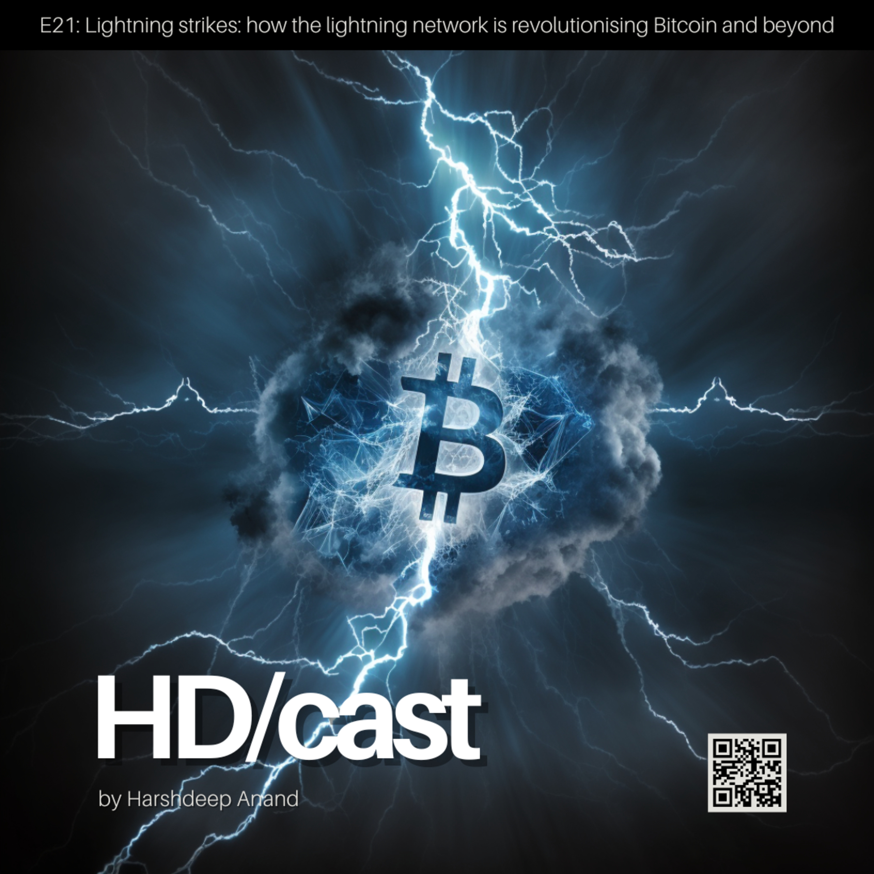 E21: Lightning strikes: how the lightning network is revolutionising Bitcoin and beyond episode artwork