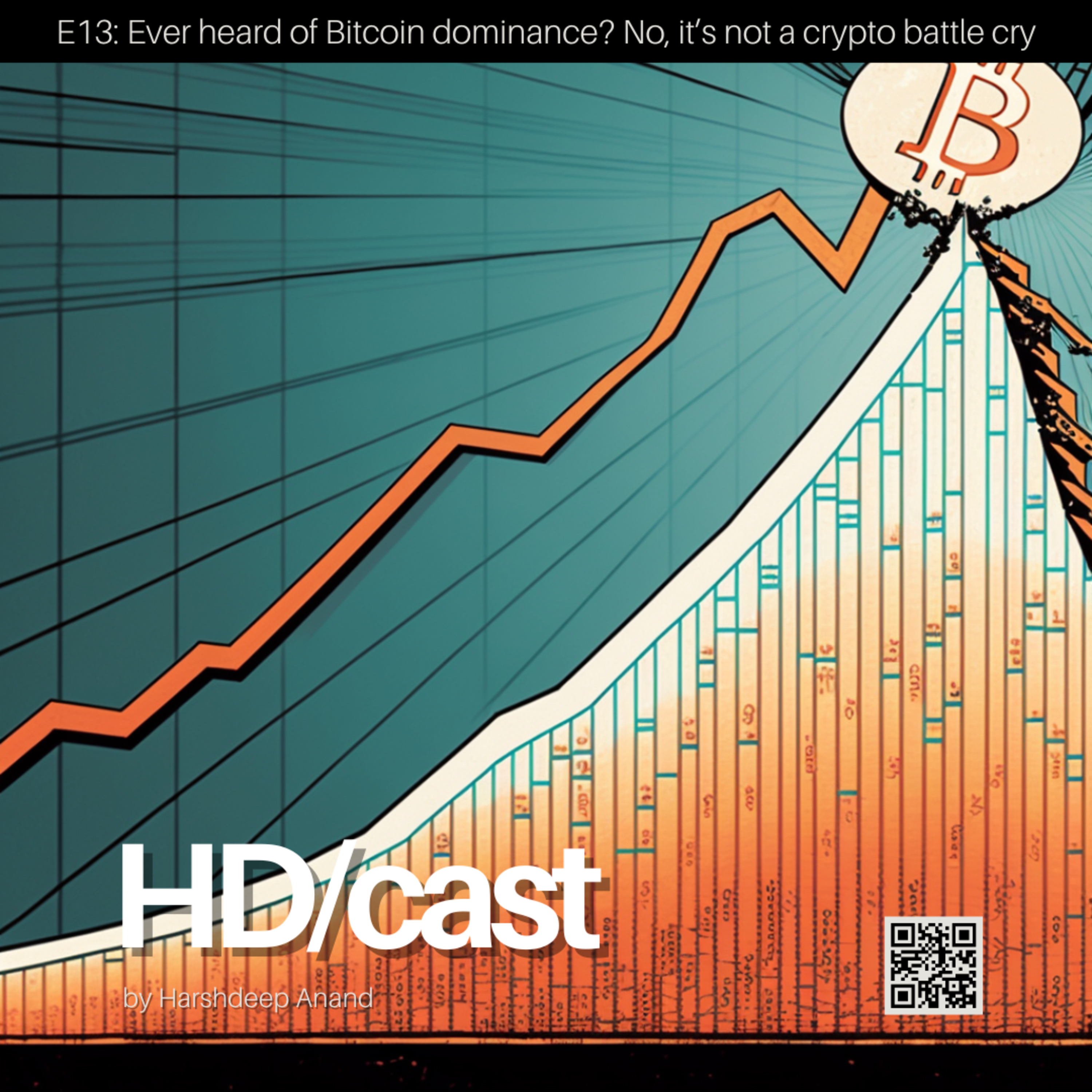 E13: Ever heard of Bitcoin dominance? No, it’s not a crypto battle cry episode artwork