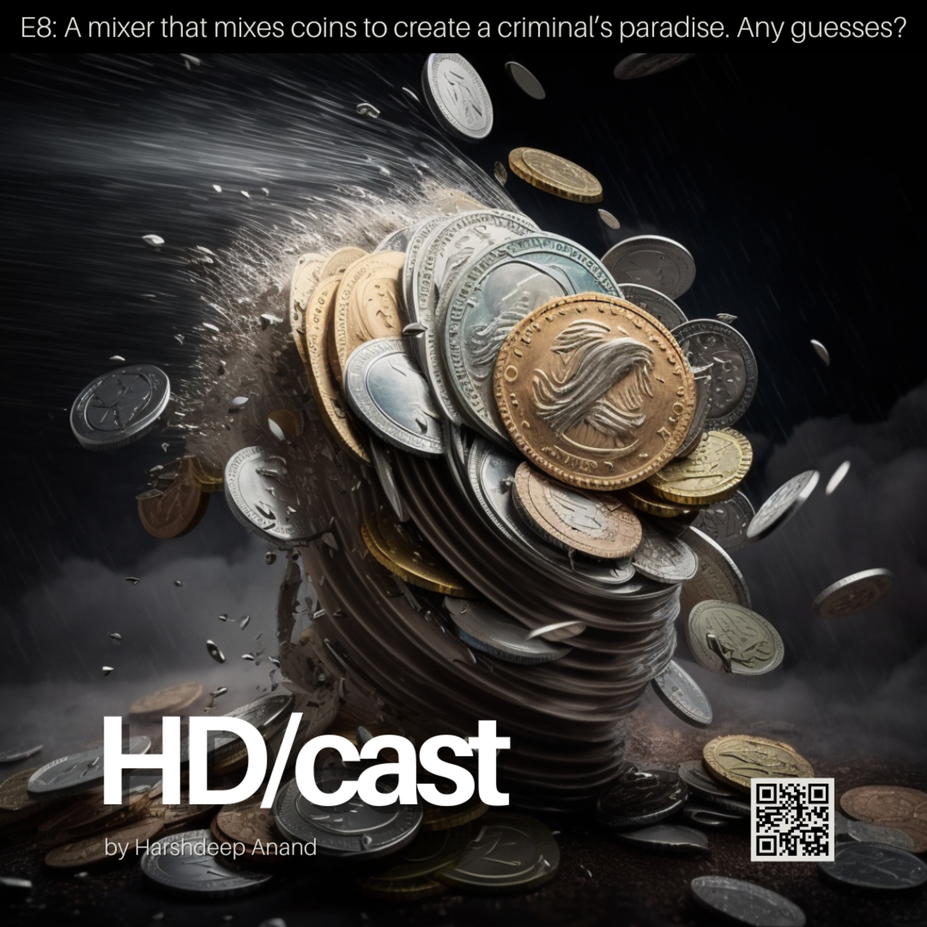 E8: A mixer that mixes coins to create criminal’s paradise. Any guesses? episode artwork