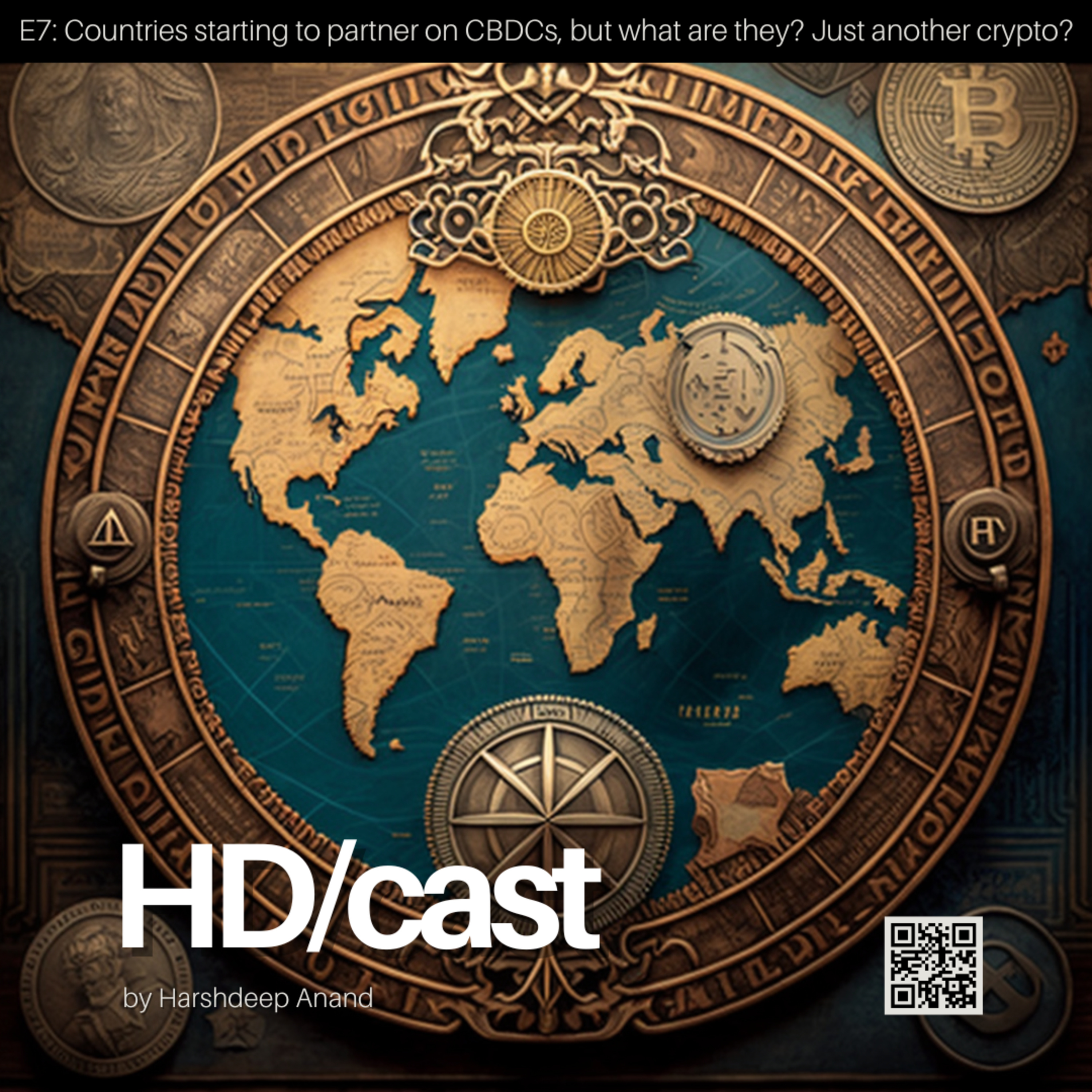 E7: Countries starting to partner on CBDCs, but what are they? Just another crypto? episode artwork