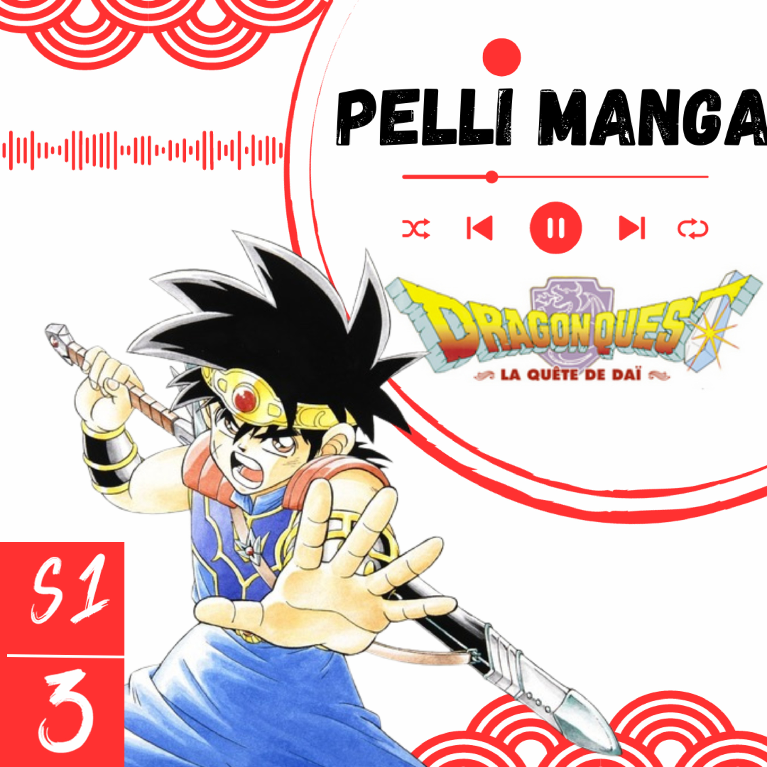 PELLI MANGA #3 - Dragon Quest : La quête de Daï - Feat Tada (De case en case)
